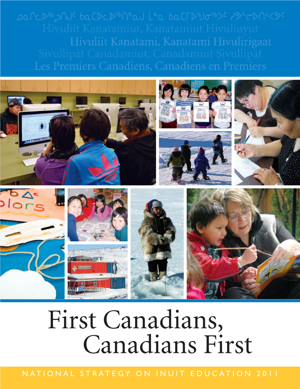 First Canadians, Canadians First: National Strategy on Inuit