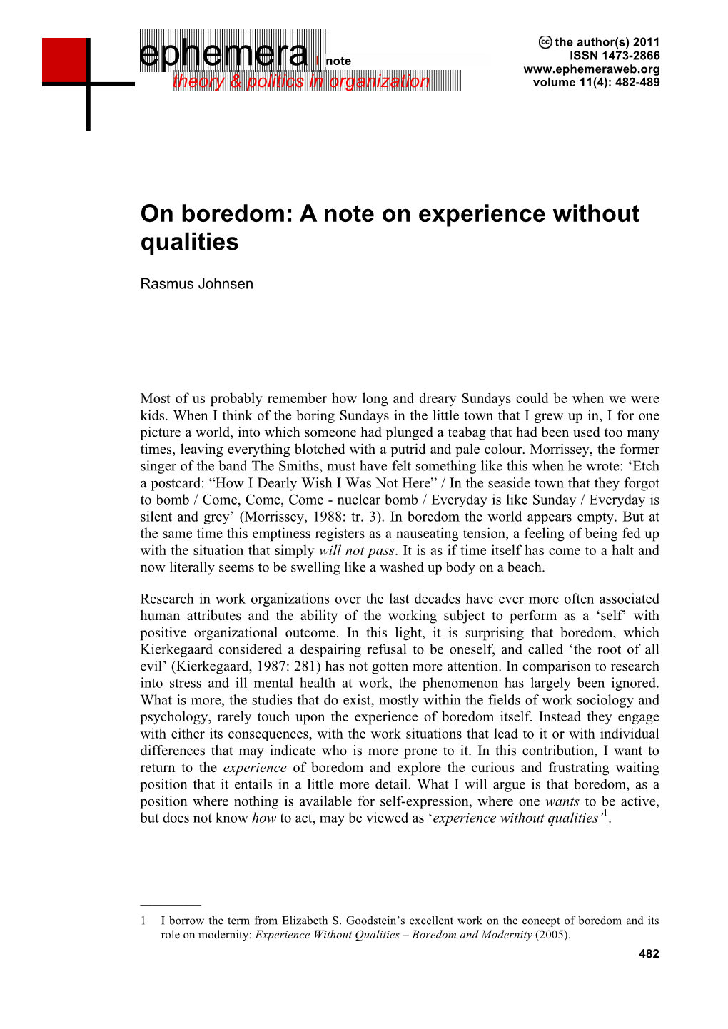 On Boredom: a Note on Experience Without Qualities