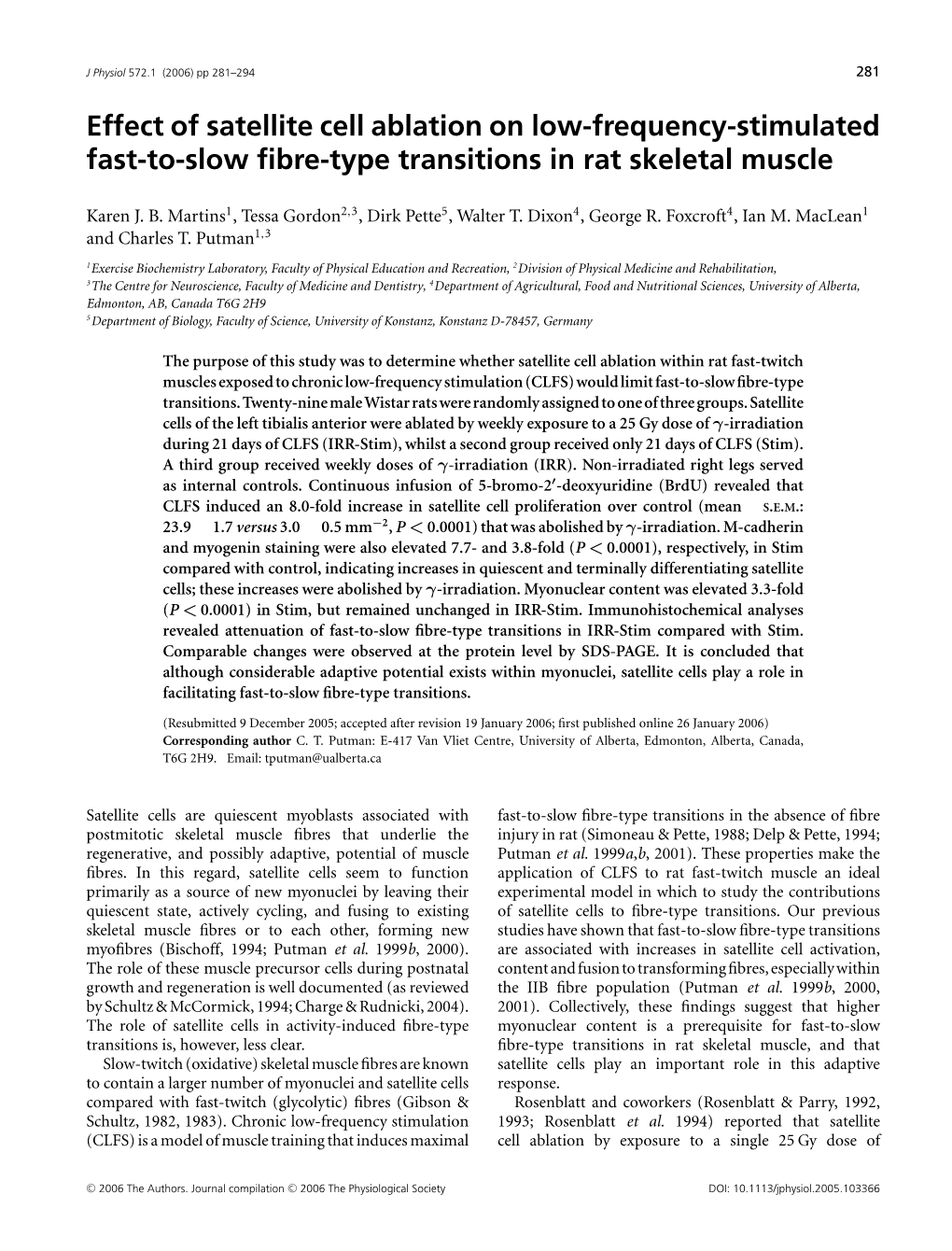 Effect of Satellite Cell Ablation on Low-Frequency-Stimulated Fast-To-Slow ﬁbre-Type Transitions in Rat Skeletal Muscle