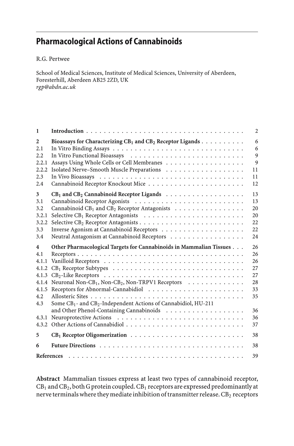 Pharmacological Actions of Cannabinoids