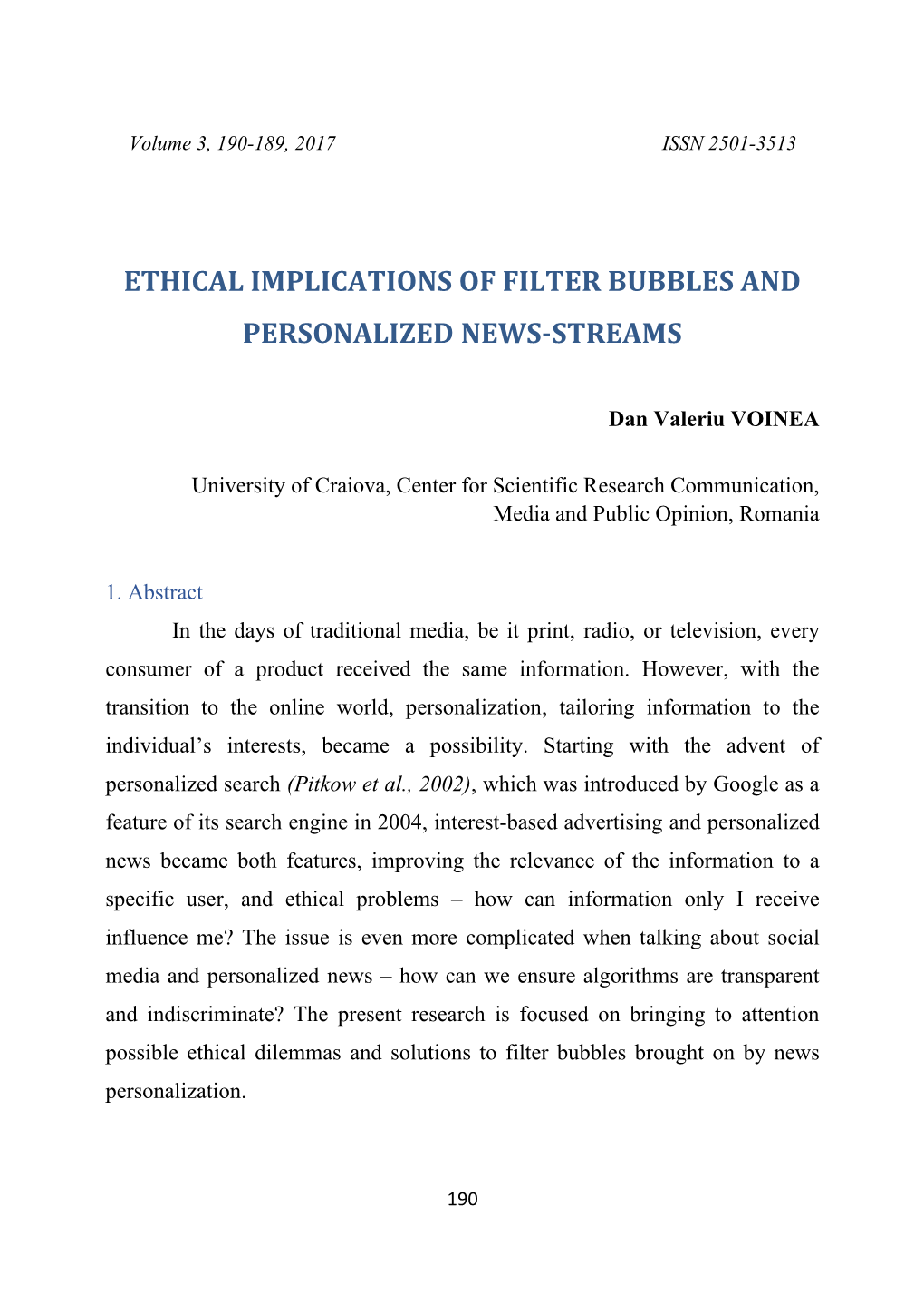 Ethical Implications of Filter Bubbles and Personalized News-Streams