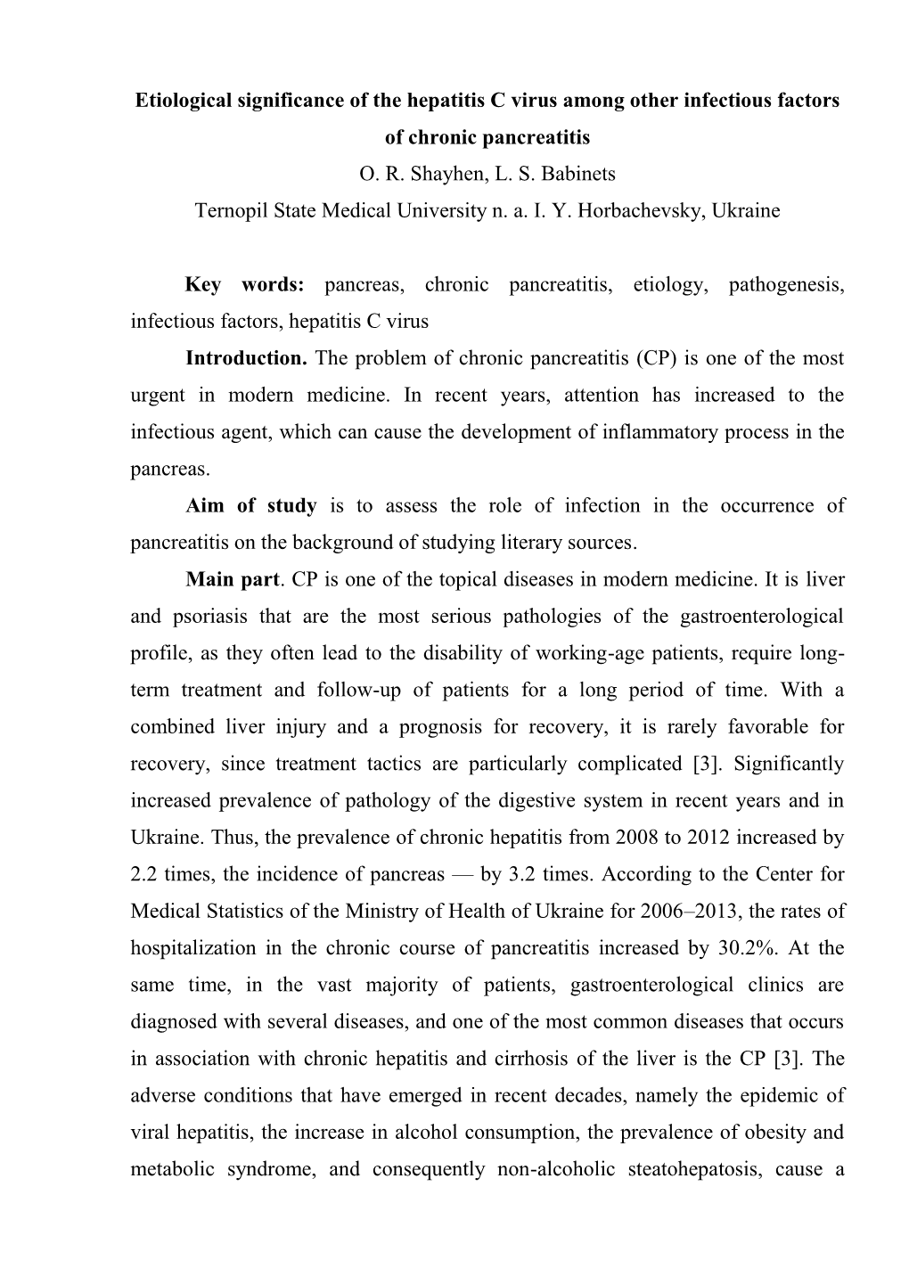 Etiological Significance of the Hepatitis C Virus Among Other Infectious Factors of Chronic Pancreatitis O