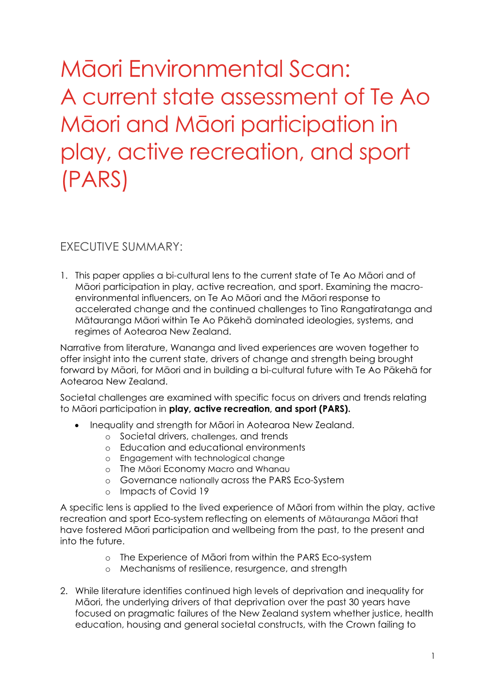 Māori Environmental Scan: a Current State Assessment of Te Ao Māori and Māori Participation in Play, Active Recreation, and Sport (PARS)