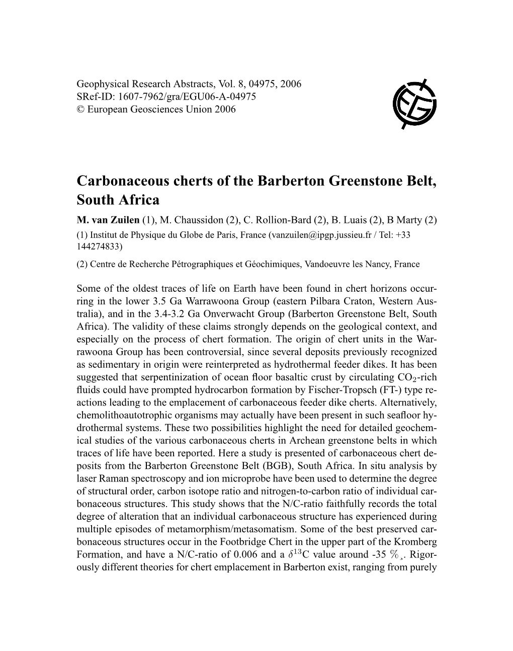 Carbonaceous Cherts of the Barberton Greenstone Belt, South Africa M