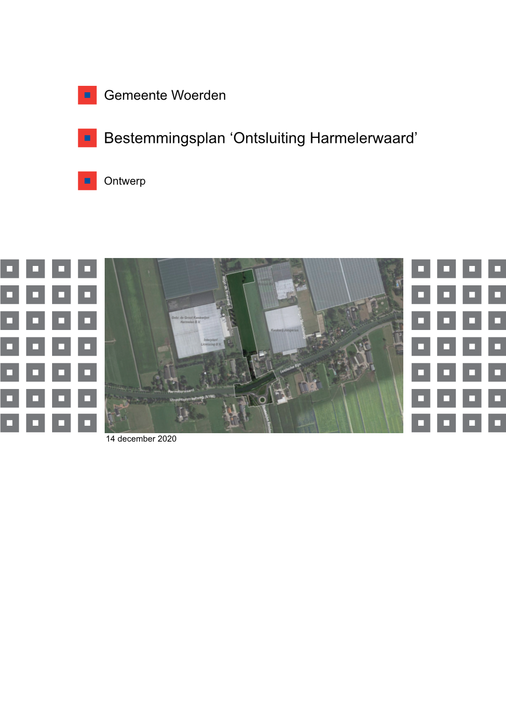 Bestemmingsplan 'Ontsluiting Harmelerwaard'