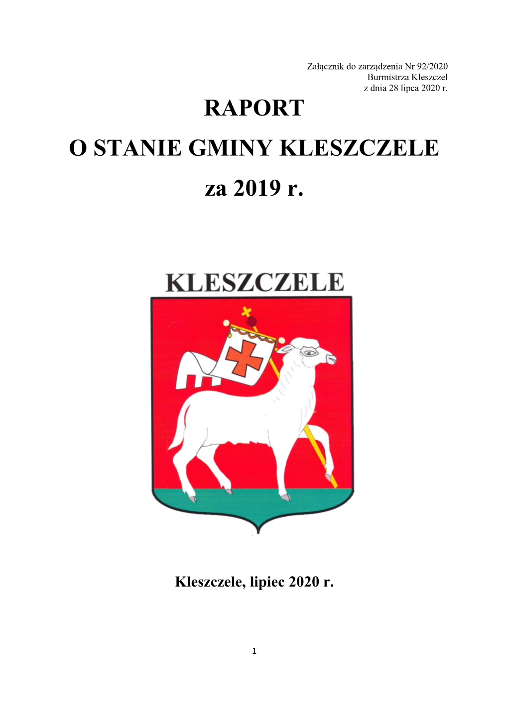 RAPORT O STANIE GMINY KLESZCZELE Za 2019 R