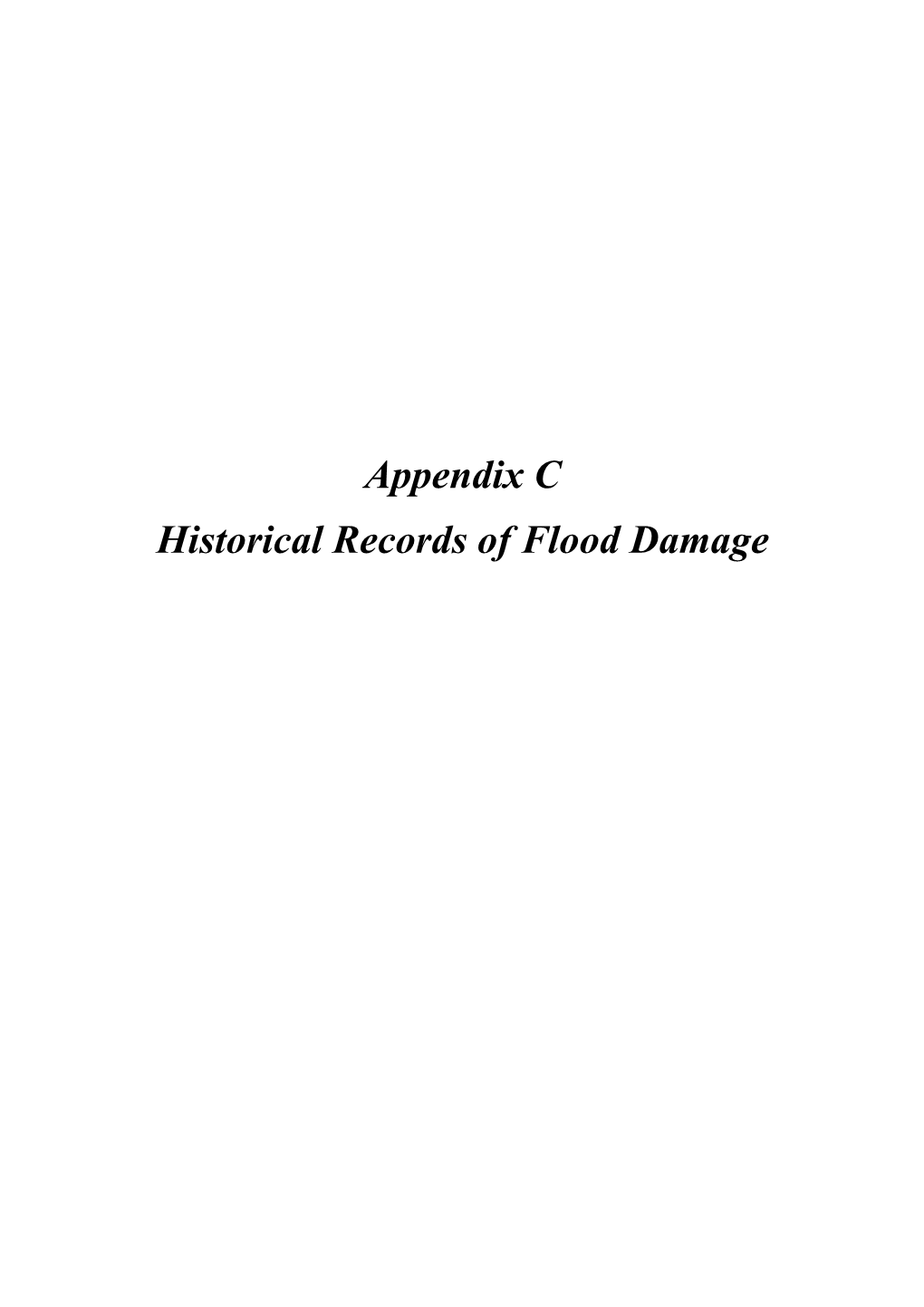 Appendix C Historical Records of Flood Damage