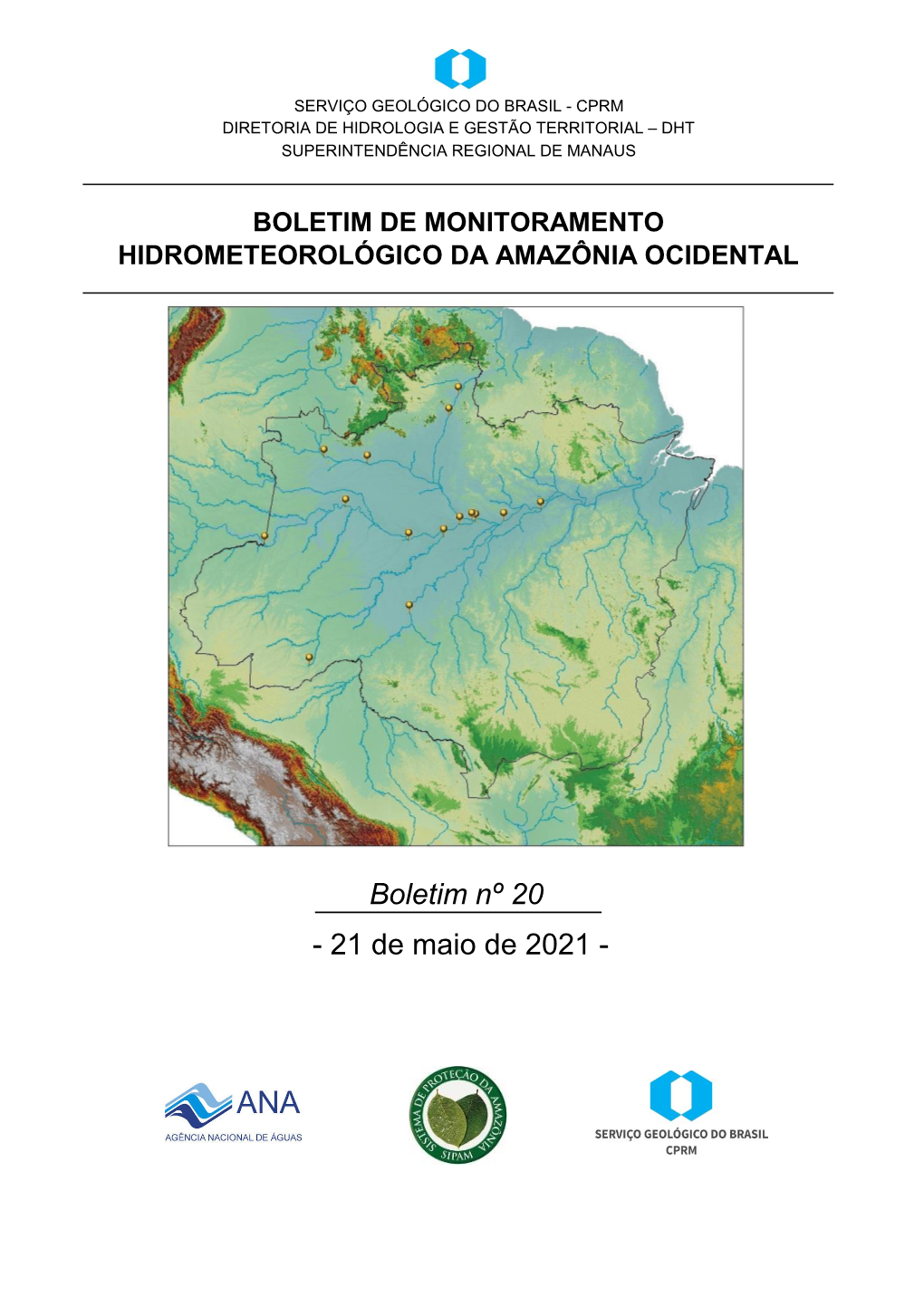Boletim Nº 20 - 21 De Maio De 2021 - BOLETIM DE MONITORAMENTO HIDROMETEOROLÓGICO DA AMAZÔNIA OCIDENTAL