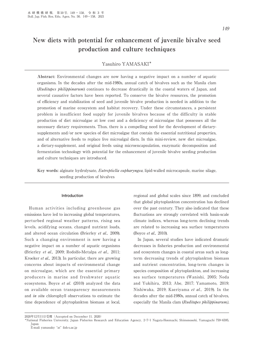 New Diets with Potential for Enhancement of Juvenile Bivalve Seed Production and Culture Techniques