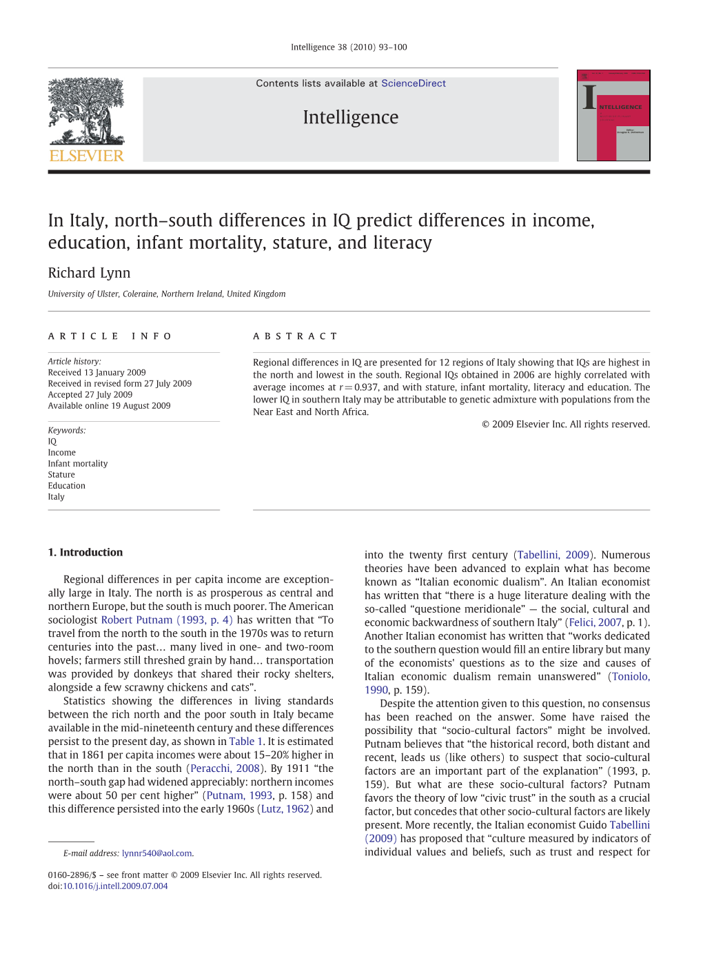 In Italy, North–South Differences in IQ Predict Differences in Income, Education, Infant Mortality, Stature, and Literacy