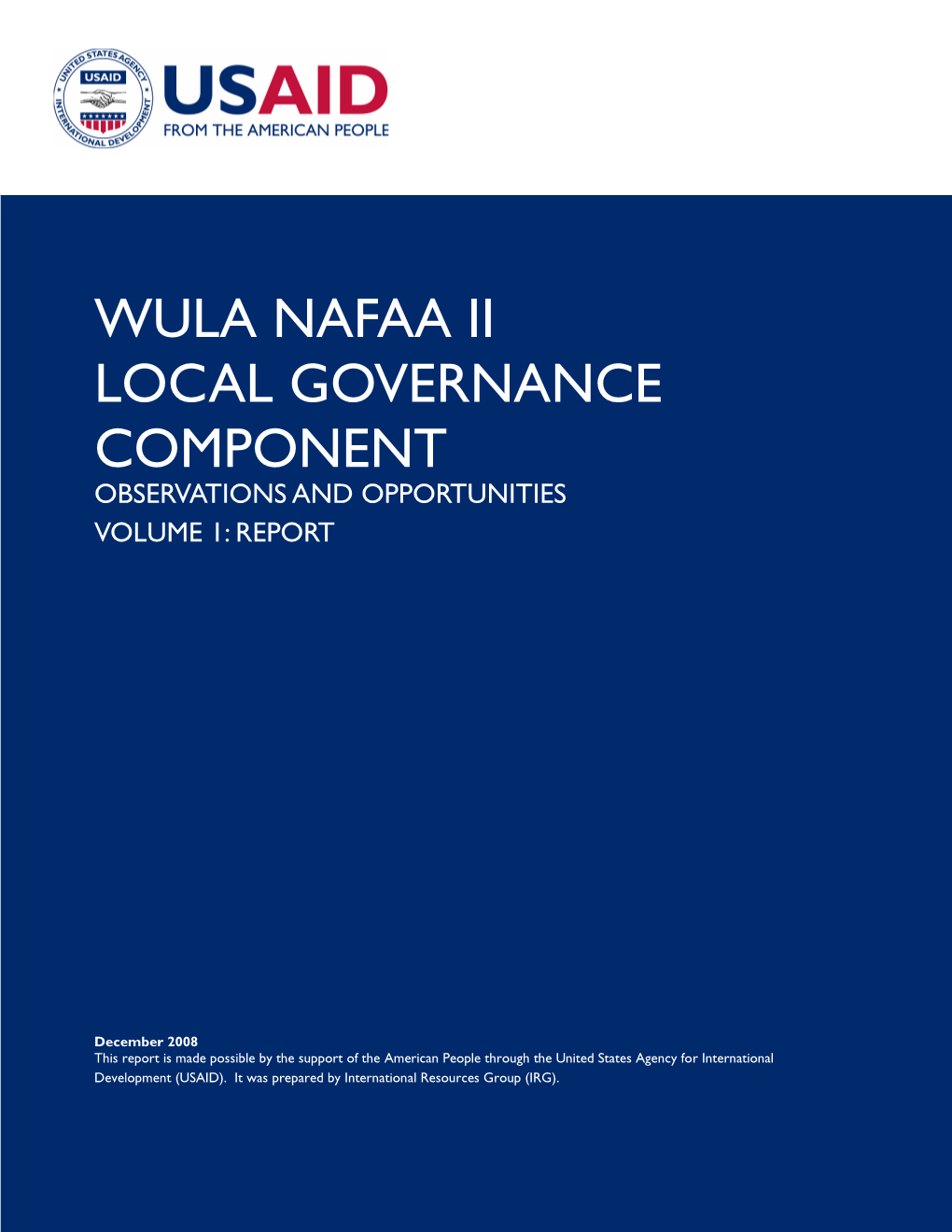 Wula Nafaa Ii Local Governance Component Observations and Opportunities Volume 1: Report
