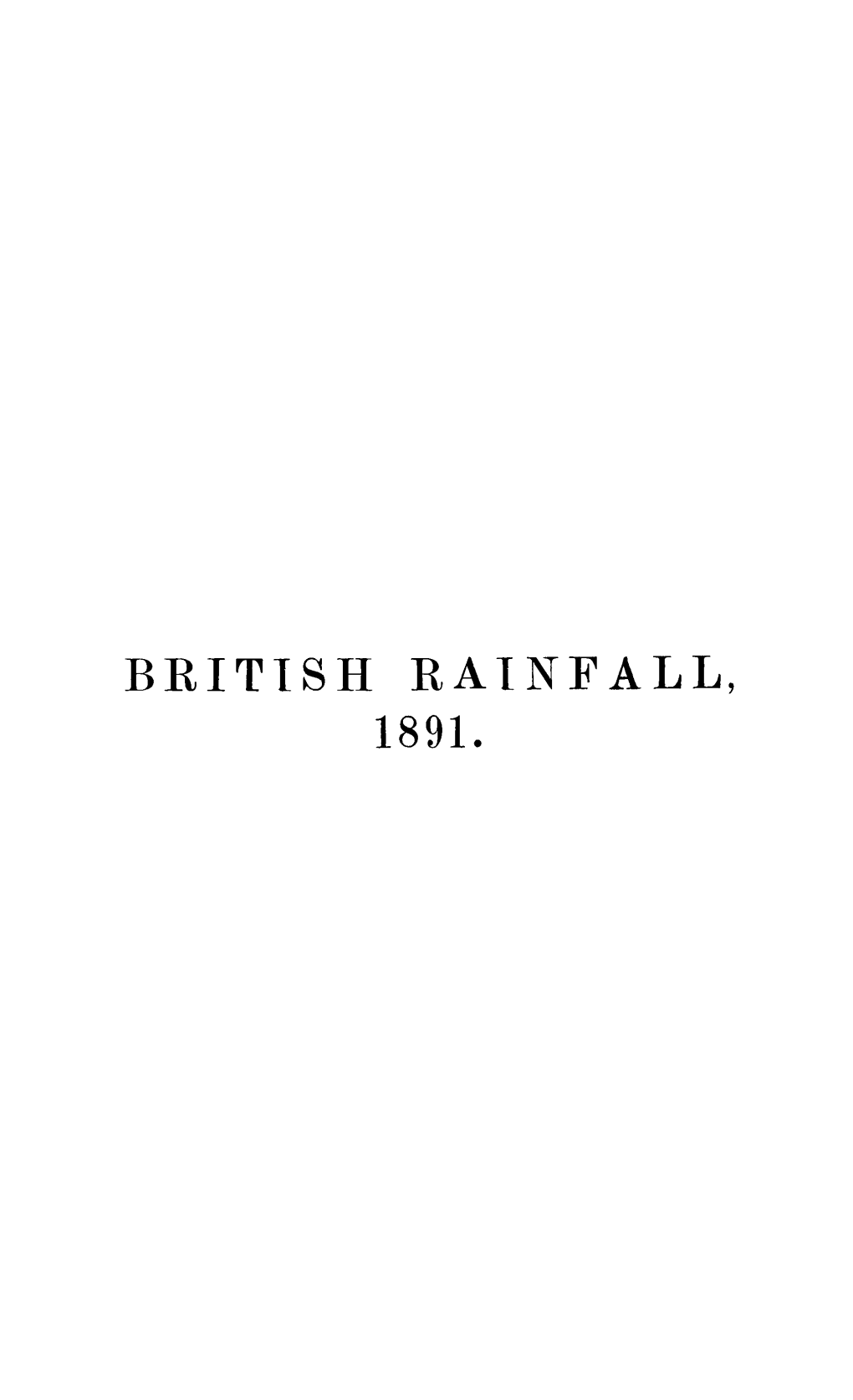 British Rainfall, 1891. London