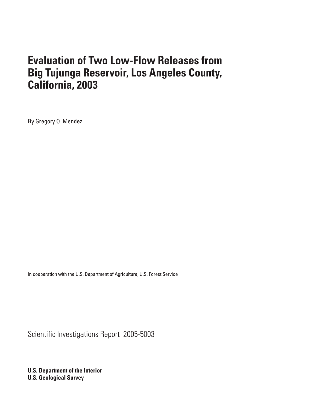 Evaluation of Two Low-Flow Releases from Big Tujunga Reservoir, Los Angeles County, California, 2003