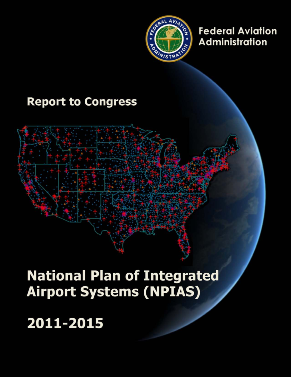 National Plan of Integrated Airport Systems (NPIAS) (2011-2015)