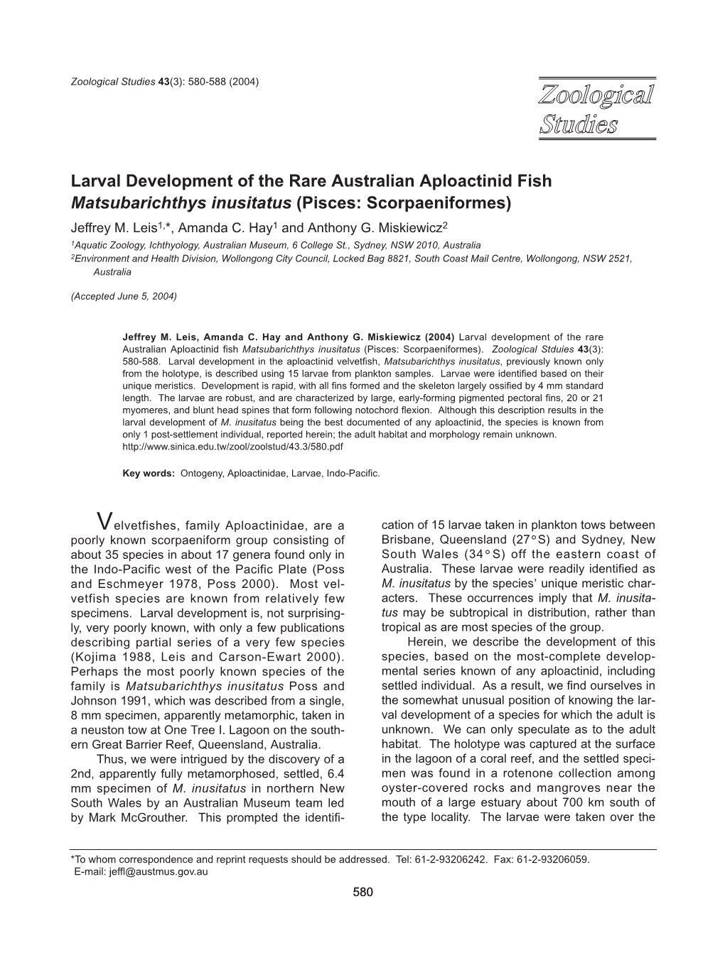 Larval Development of the Rare Australian Aploactinid Fish Matsubarichthys Inusitatus (Pisces: Scorpaeniformes) Jeffrey M