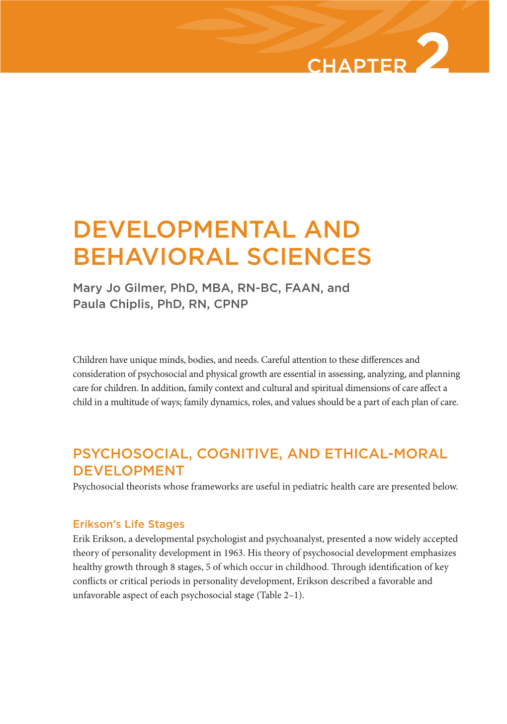 Developmental and Behavioral Sciences