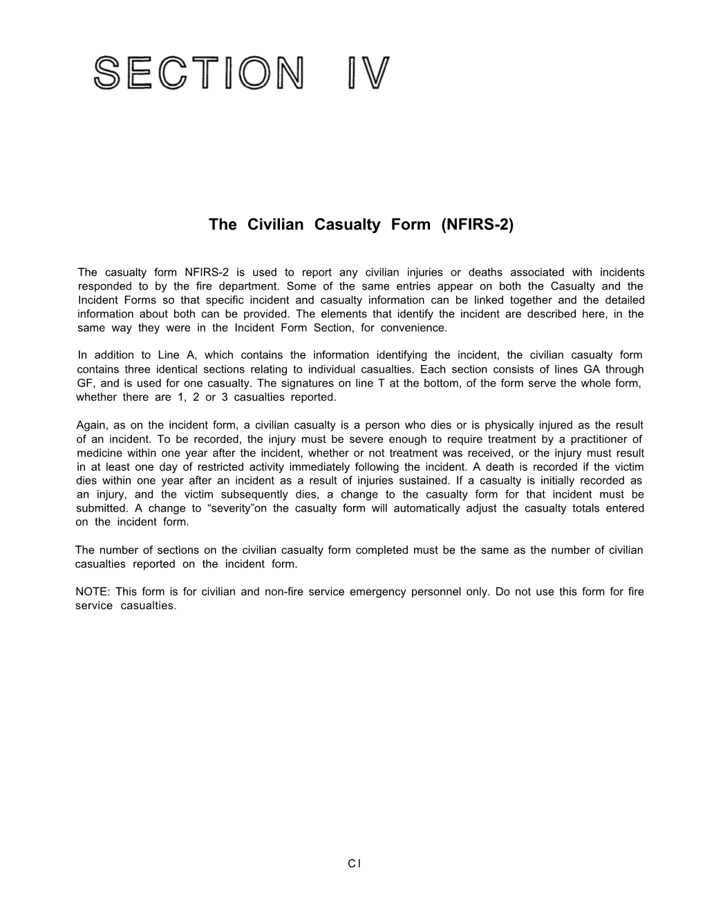 NFIRS-2, Civilian Casualty Report