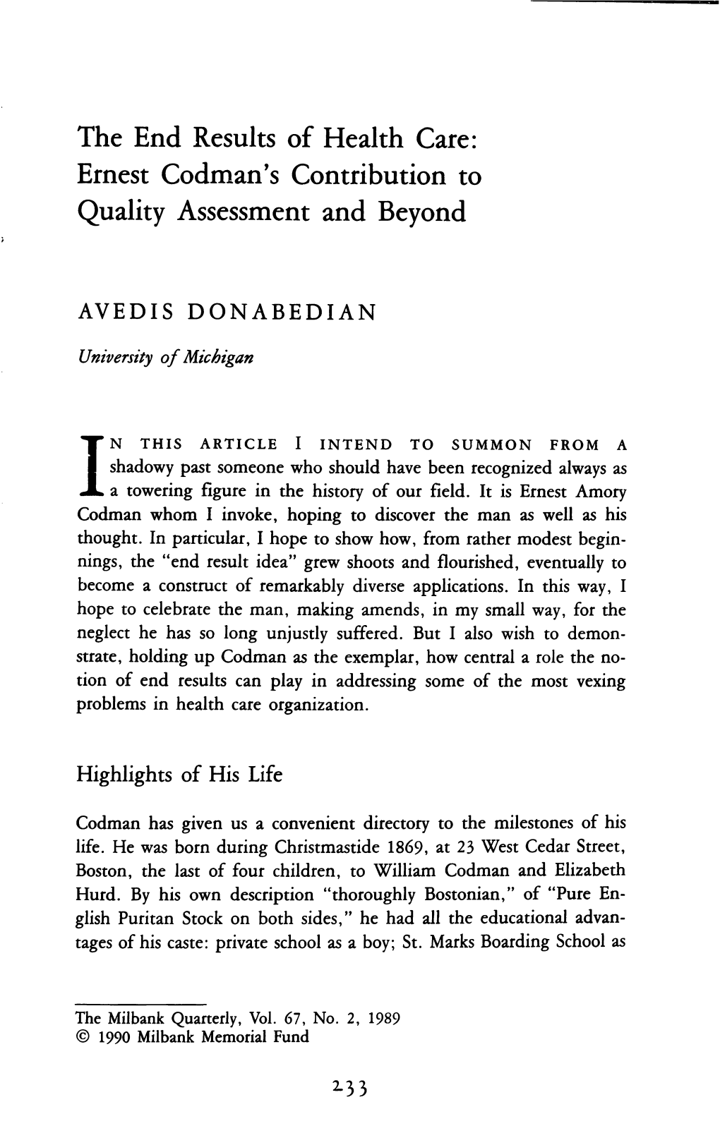 The End Results of Health Care: Ernest Codman’S Contribution to Quality Assessment and Beyond