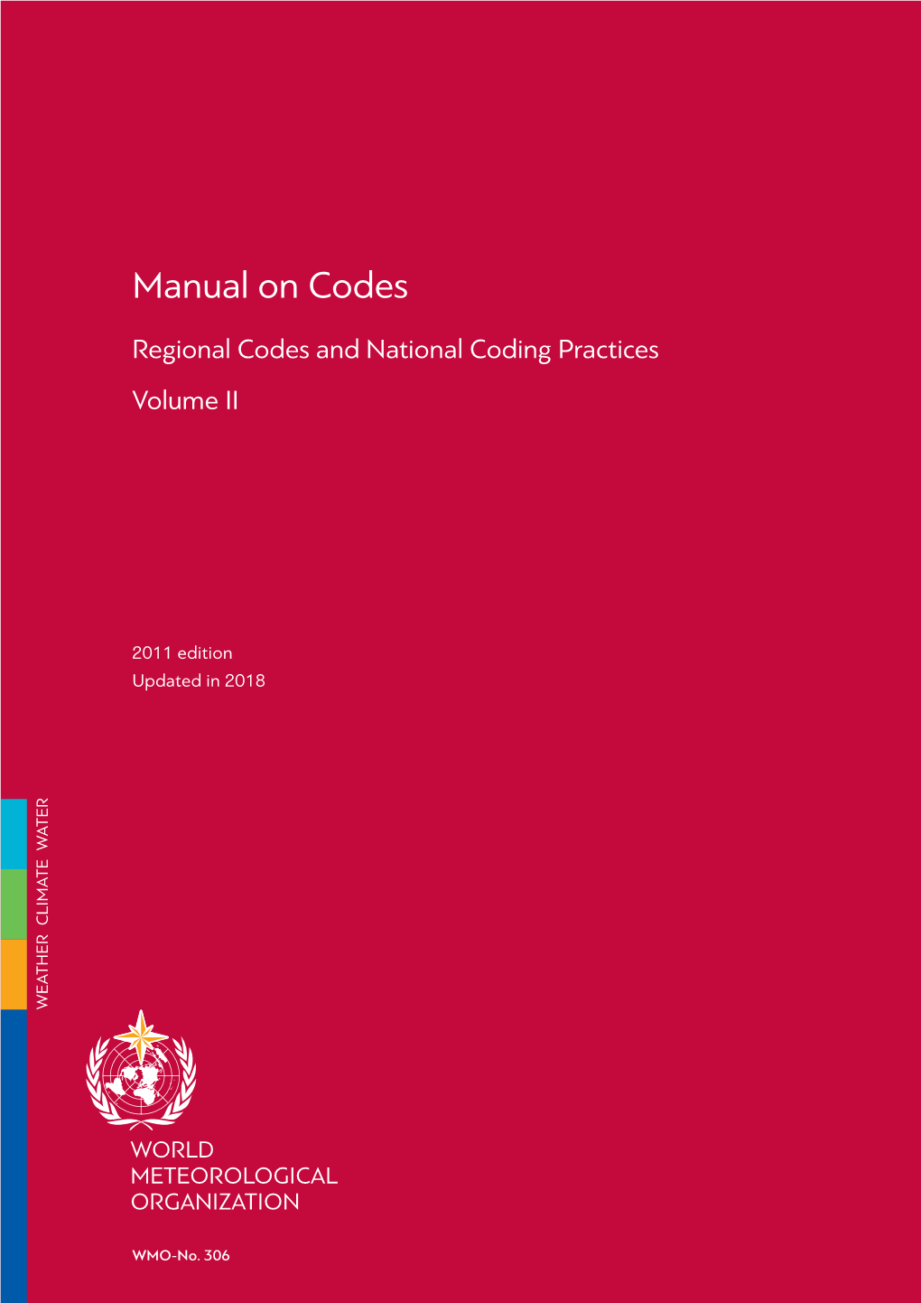 Regional Codes and National Coding Practices, Volume II