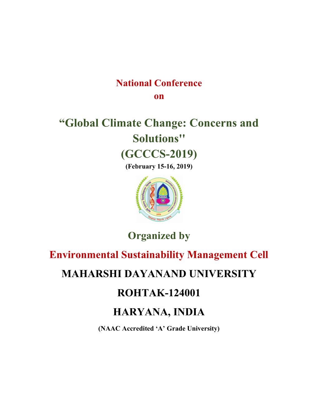 “Global Climate Change: Concerns and Solutions'' (GCCCS-2019) (February 15-16, 2019)