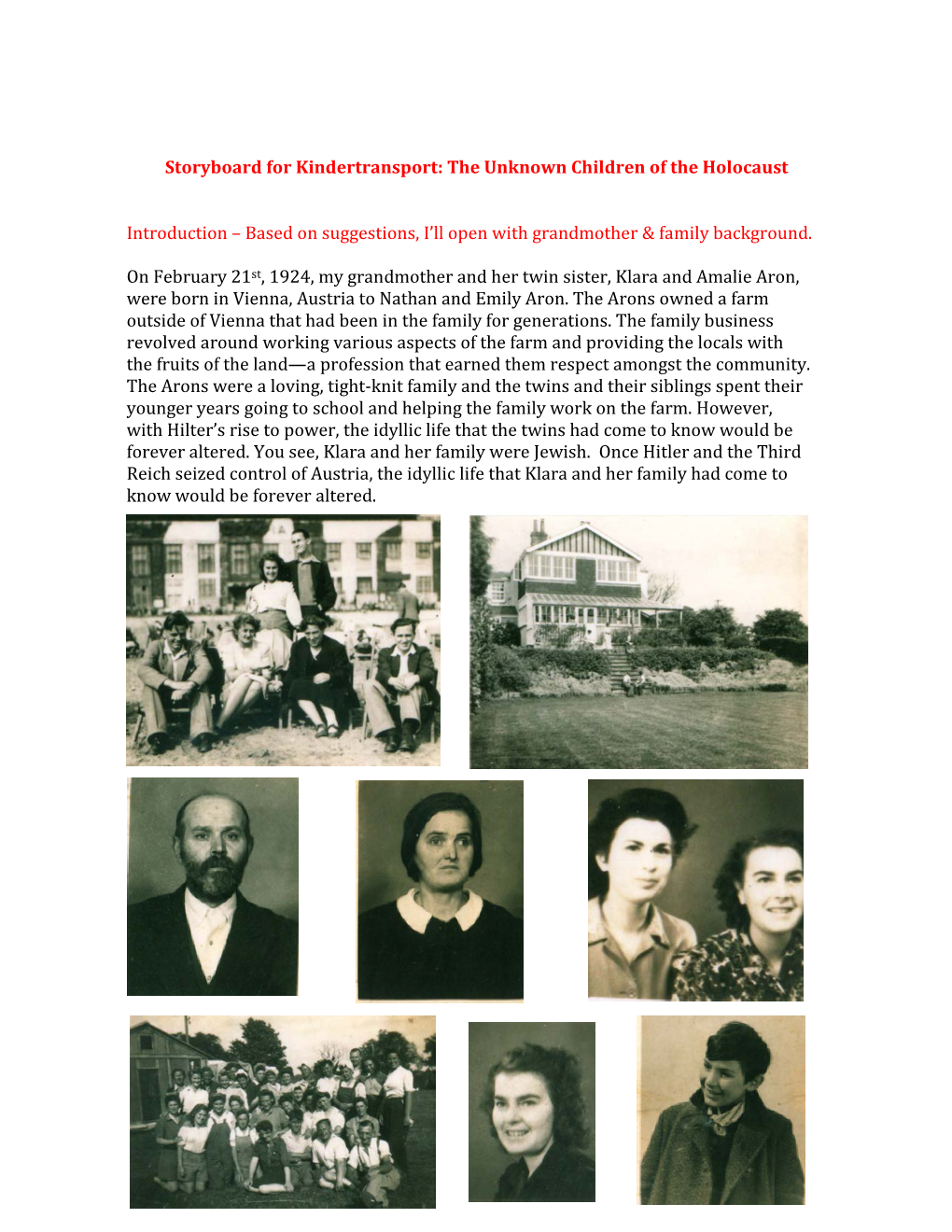 Storyboard for Kindertransport: the Unknown Children of the Holocaust Introduction – Based on Suggestions, I'll Open with Gr