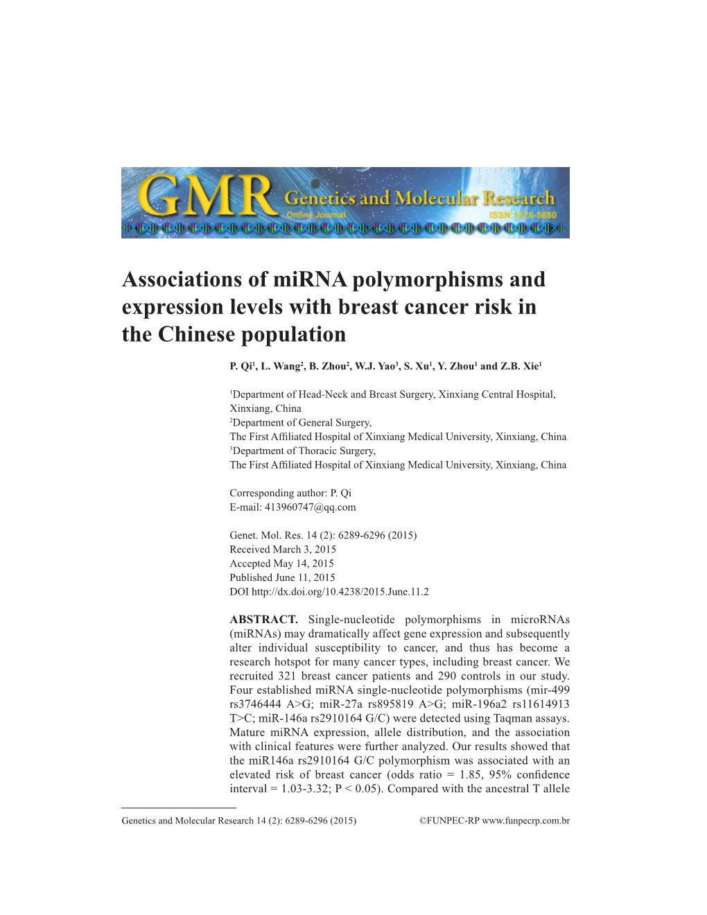 Associations of Mirna Polymorphisms and Expression Levels with Breast Cancer Risk in the Chinese Population