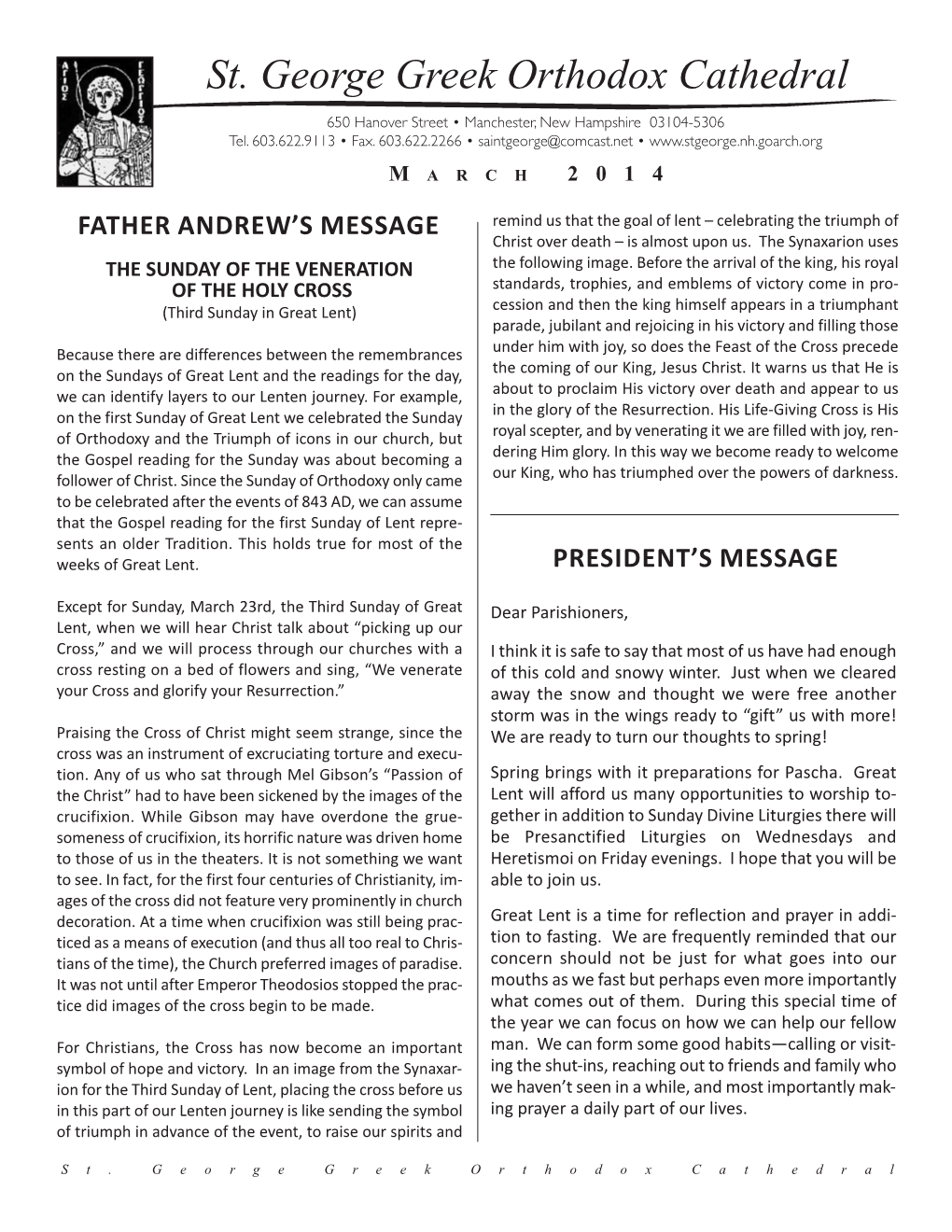 St. George Greek Orthodox Cathedral 650 Hanover Street • Manchester, New Hampshire 03104-5306 Tel