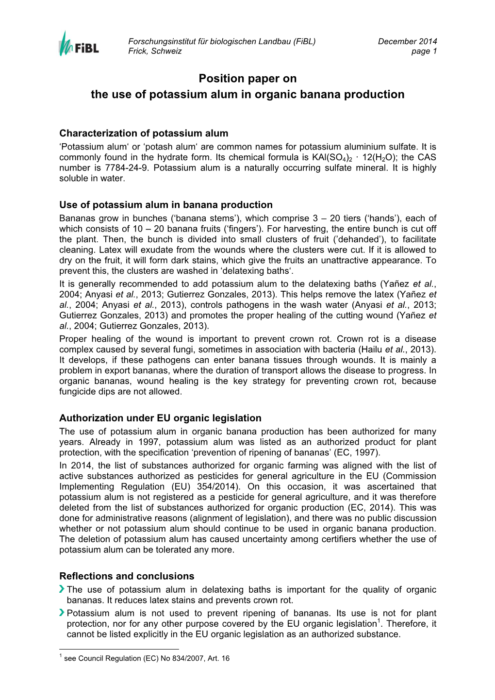 Position Paper on the Use of Potassium Alum in Organic Banana Production