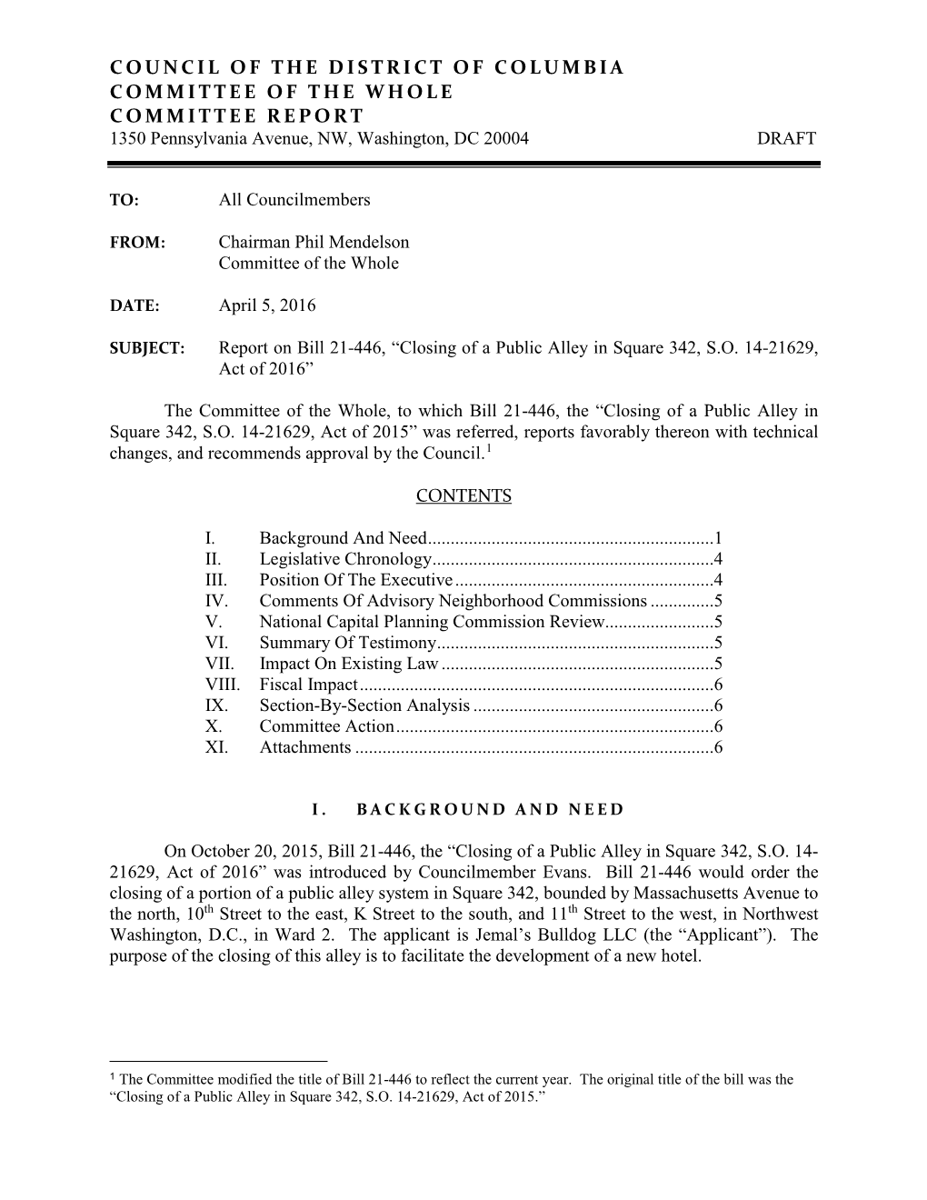 Bill 21-446, “Closing of a Public Alley in Square 342, S.O. 14-21629 Act Of