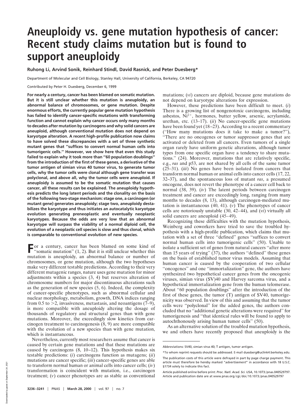 Aneuploidy Vs. Gene Mutation Hypothesis of Cancer: Recent Study Claims Mutation but Is Found to Support Aneuploidy