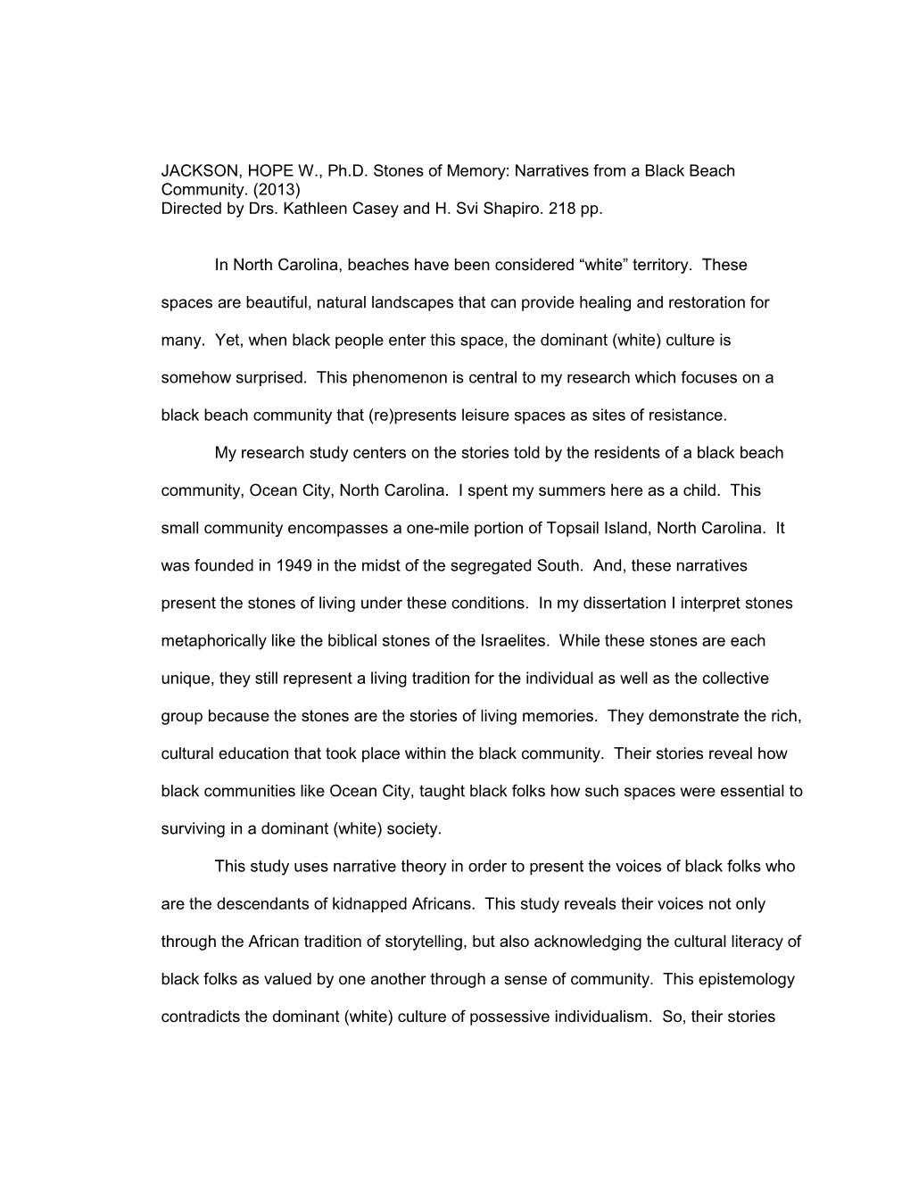 JACKSON, HOPE W., Ph.D. Stones of Memory: Narratives from a Black Beach Community. (2013) Directed by Drs