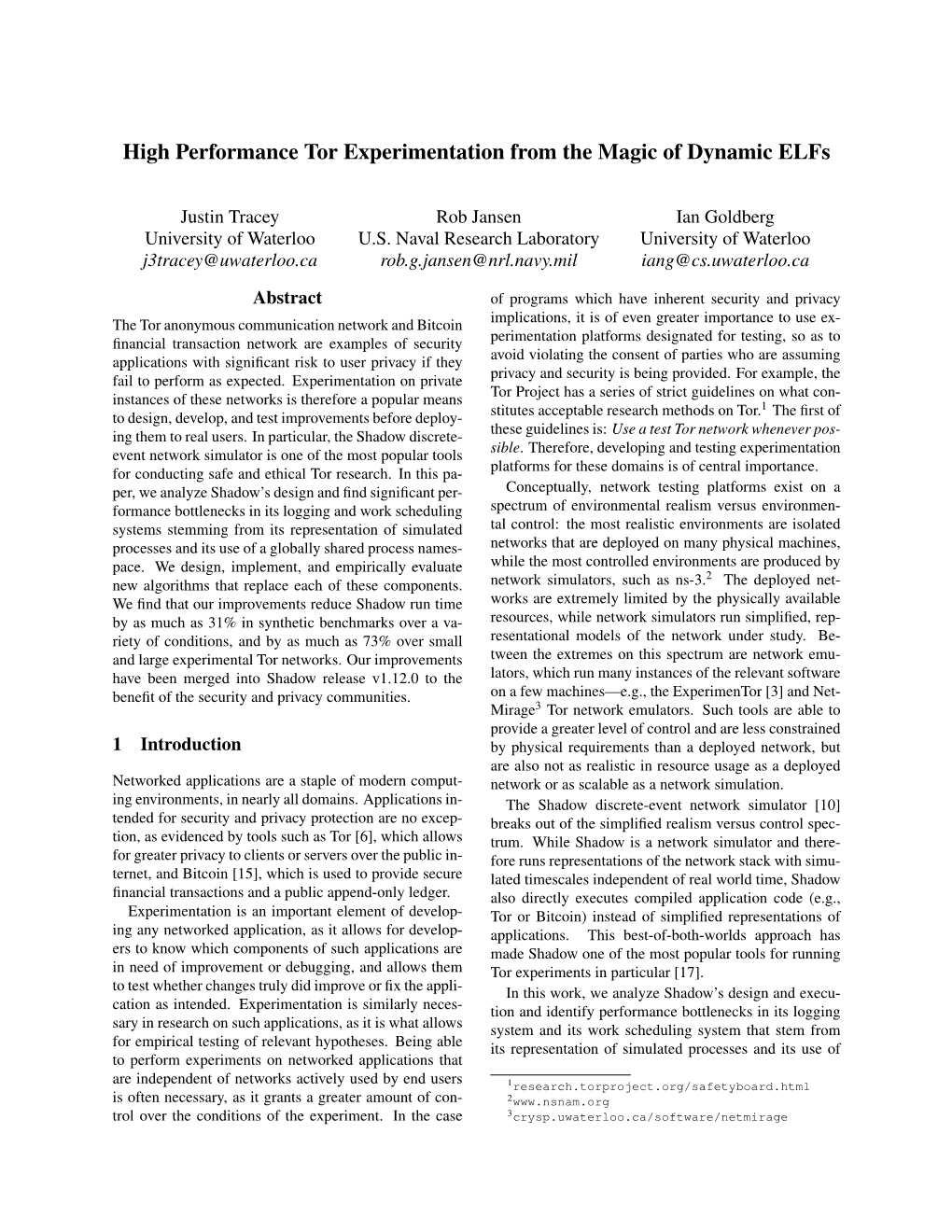 High Performance Tor Experimentation from the Magic of Dynamic Elfs