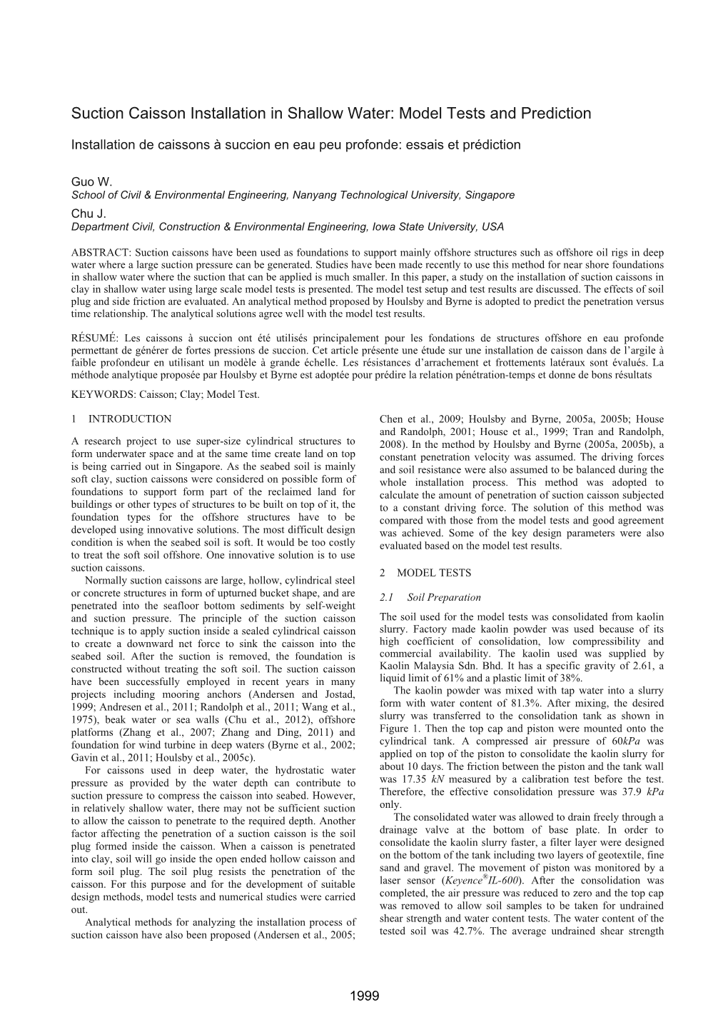 Suction Caisson Installation in Shallow Water: Model Tests and Prediction