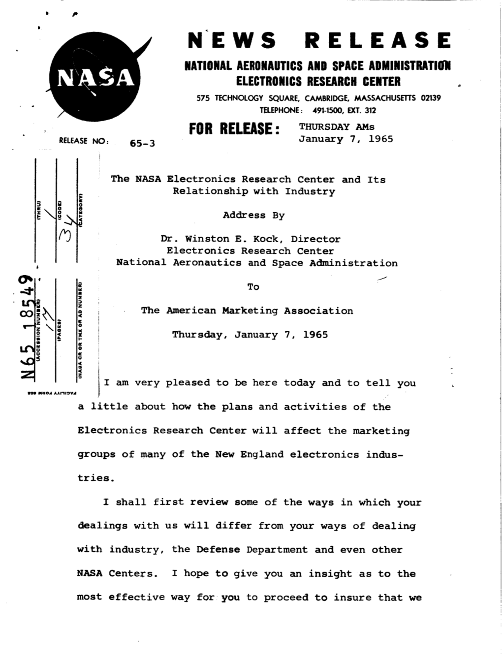 N'ews RELEASE NATIONAL AERONAUTICS and SPACE Admiwistratl(Nr ELECTRONICS RESEARCH CENTER 575 TKHNOLOGY SQUARE, CAMBRIDGE, MASSACHUSETTS 02139 TELEPHONE : 491-1500, ET