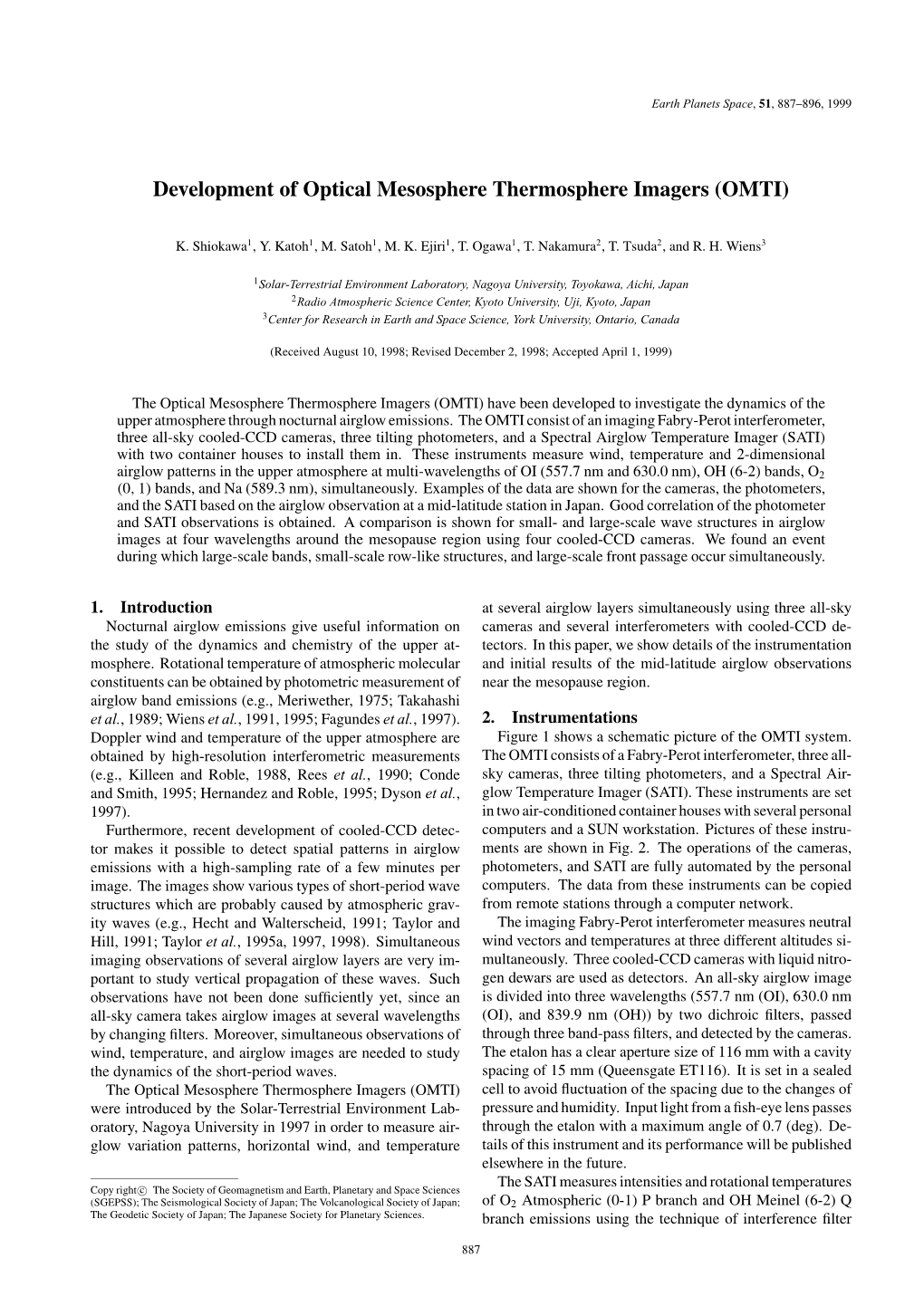 Development of Optical Mesosphere Thermosphere Imagers (OMTI)