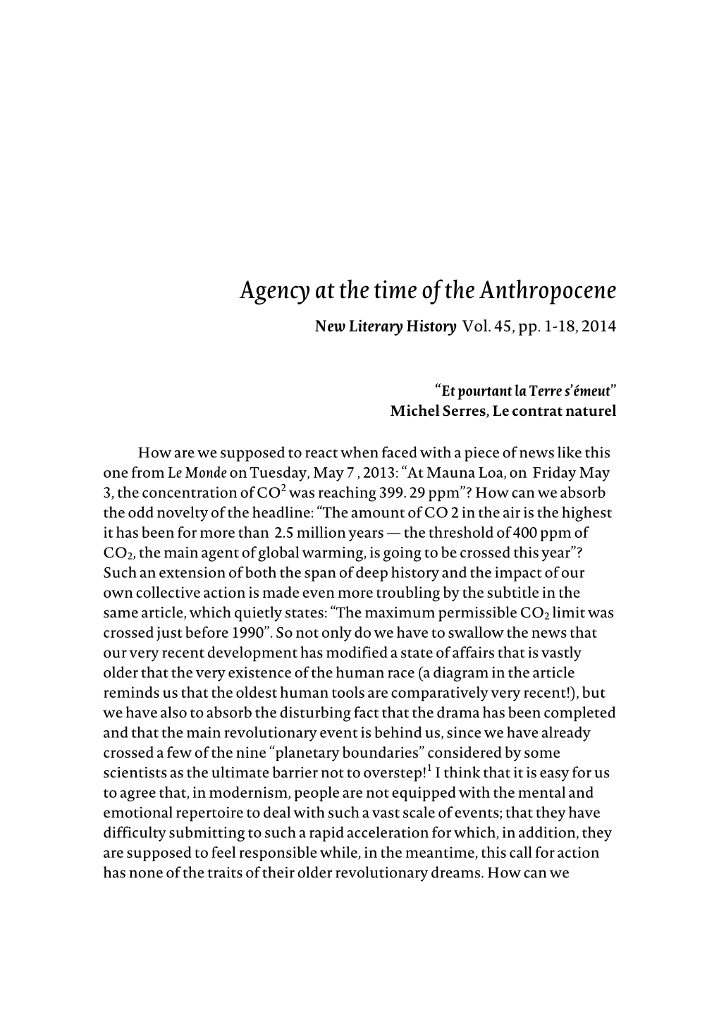 Agency at the Time of the Anthropocene New Literary History Vol