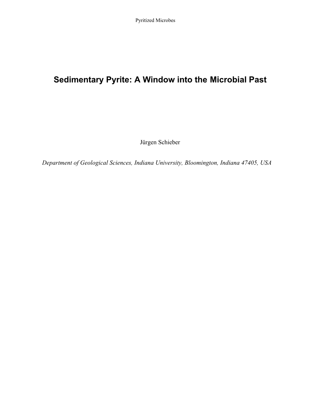 Sedimentary Pyrite: a Window Into the Microbial Past