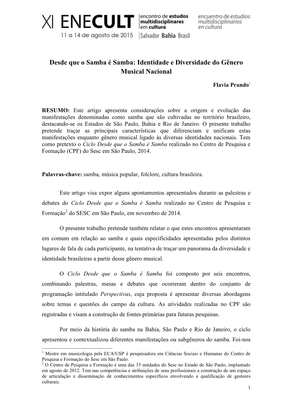 Desde Que O Samba É Samba: Identidade E Diversidade Do Gênero Musical Nacional