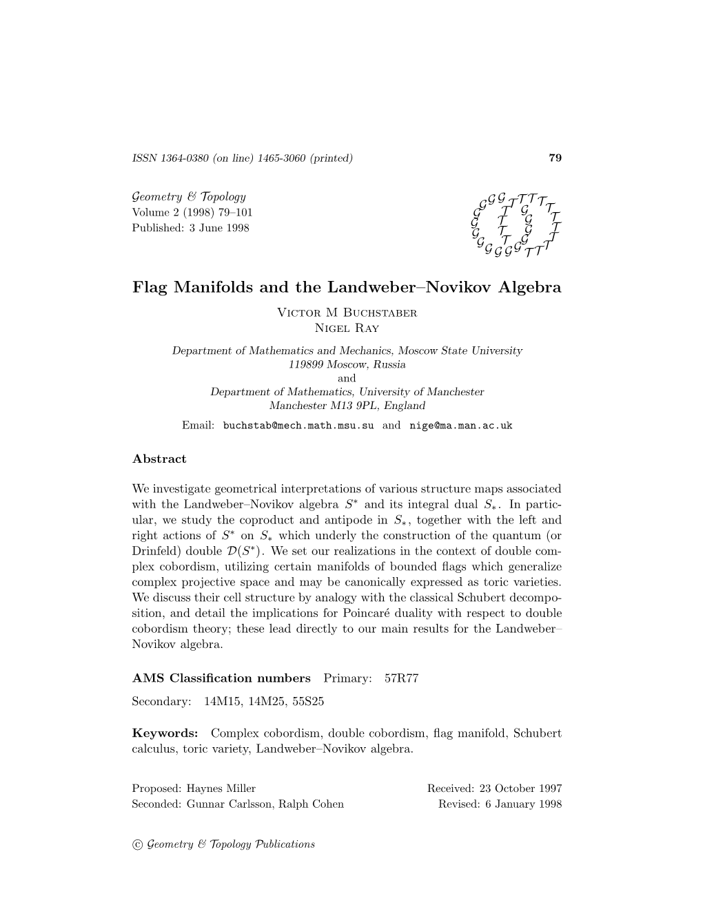 Flag Manifolds and the Landweber–Novikov Algebra Victor M Buchstaber Nigel Ray