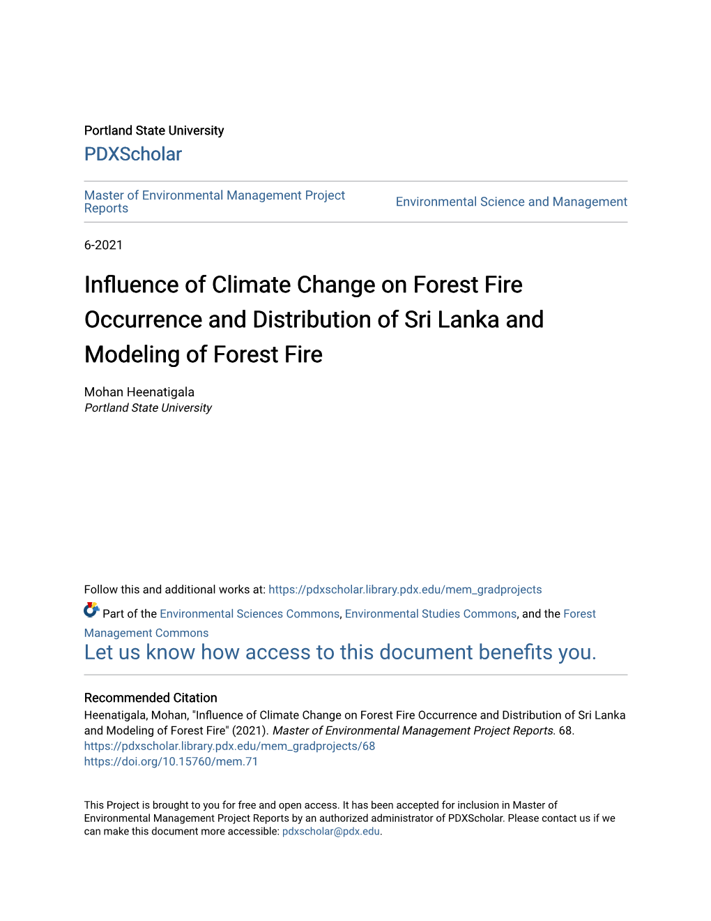 Influence of Climate Change on Forest Fire Occurrence and Distribution of Sri Lanka and Modeling of Forest Fire