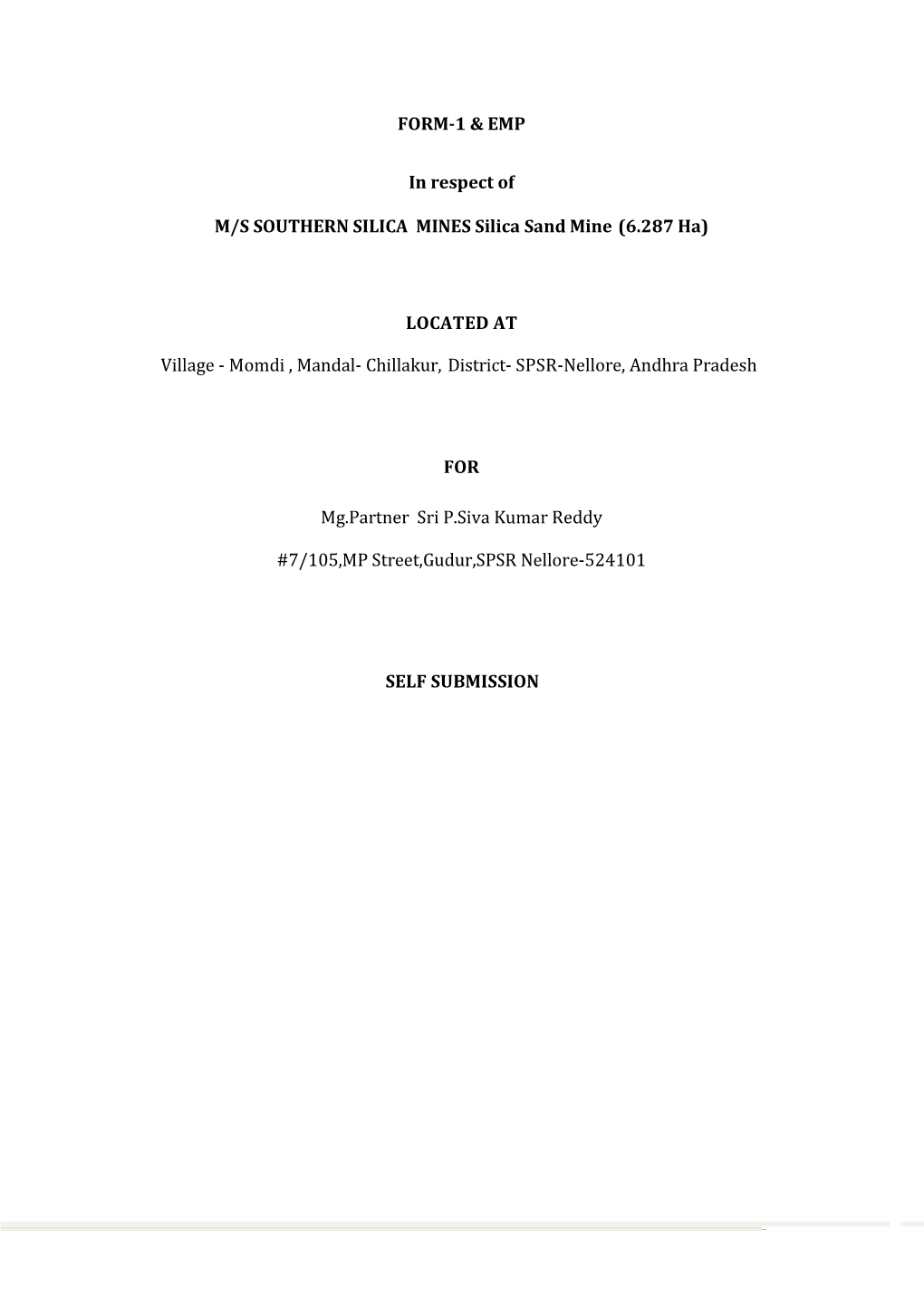 FORM-1 & EMP in Respect of M/S SOUTHERN SILICA MINES Silica