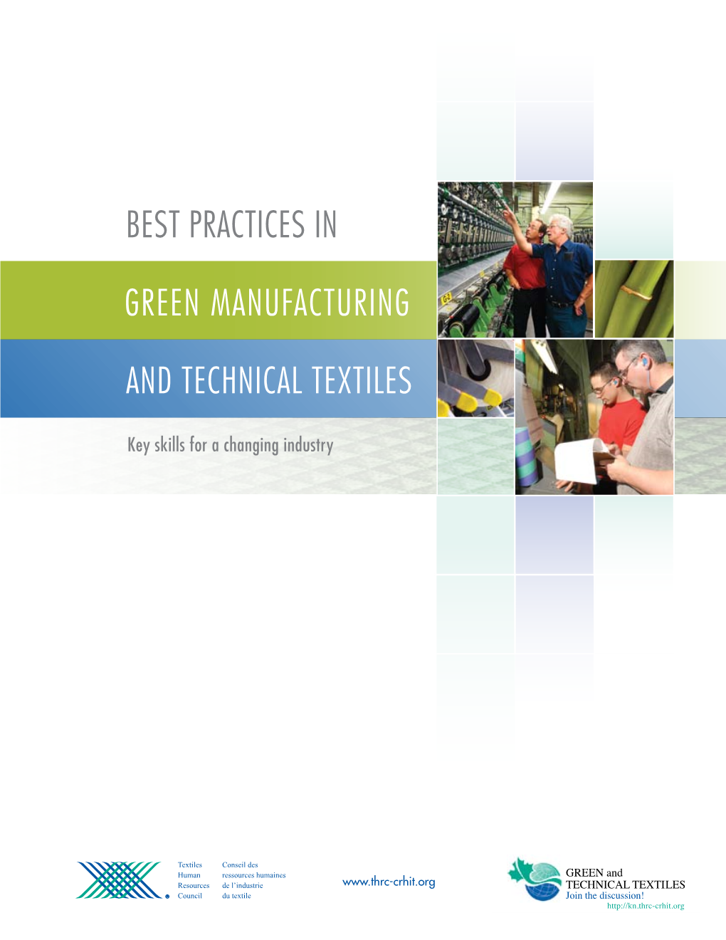 Best Practices in Green Manufacturing and Technical Textiles I Beste Xpracticesecutive S Uinmm Technicalary Textiles