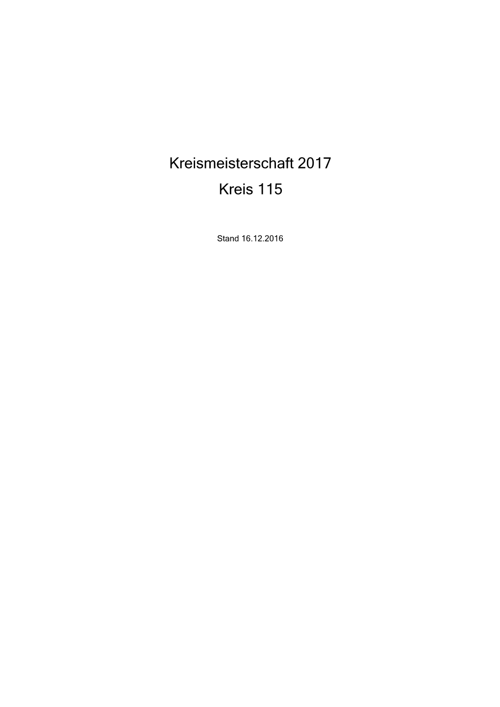 Kreismeisterschaft 2017 Kreis 115