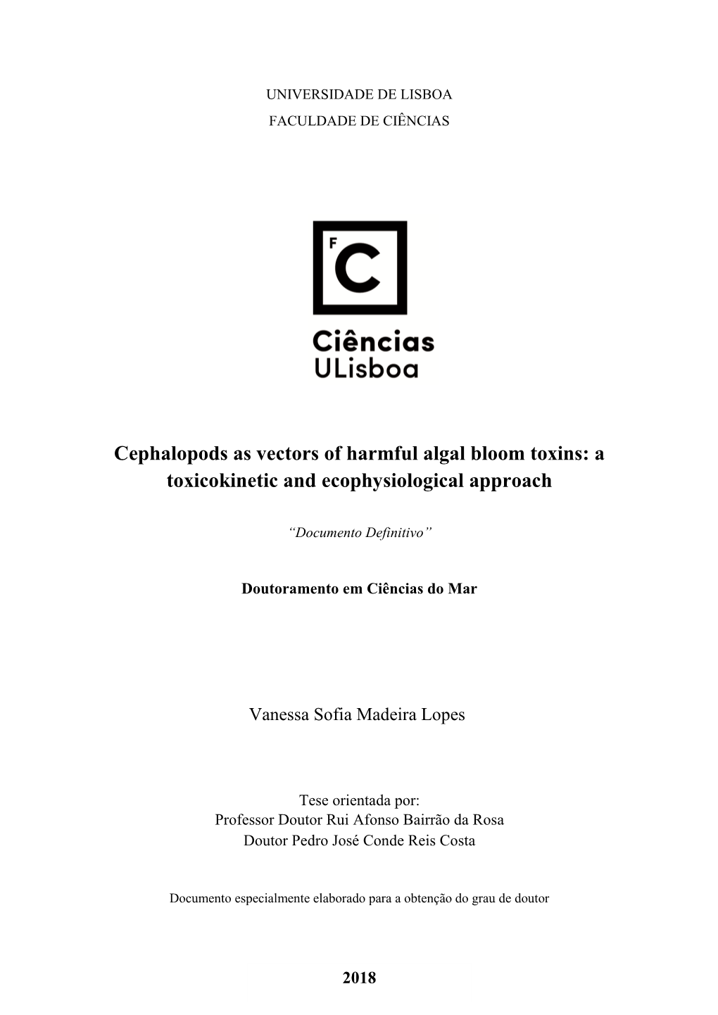 Cephalopods As Vectors of Harmful Algal Bloom Toxins: a Toxicokinetic and Ecophysiological Approach