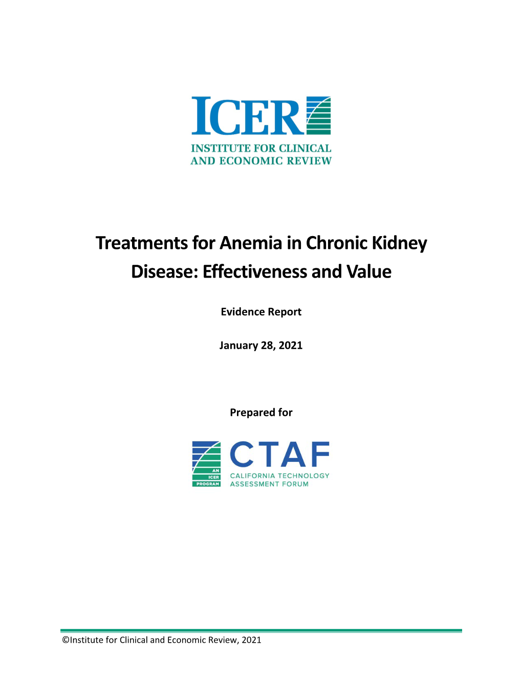 Treatments for Anemia in Chronic Kidney Disease: Effectiveness and Value