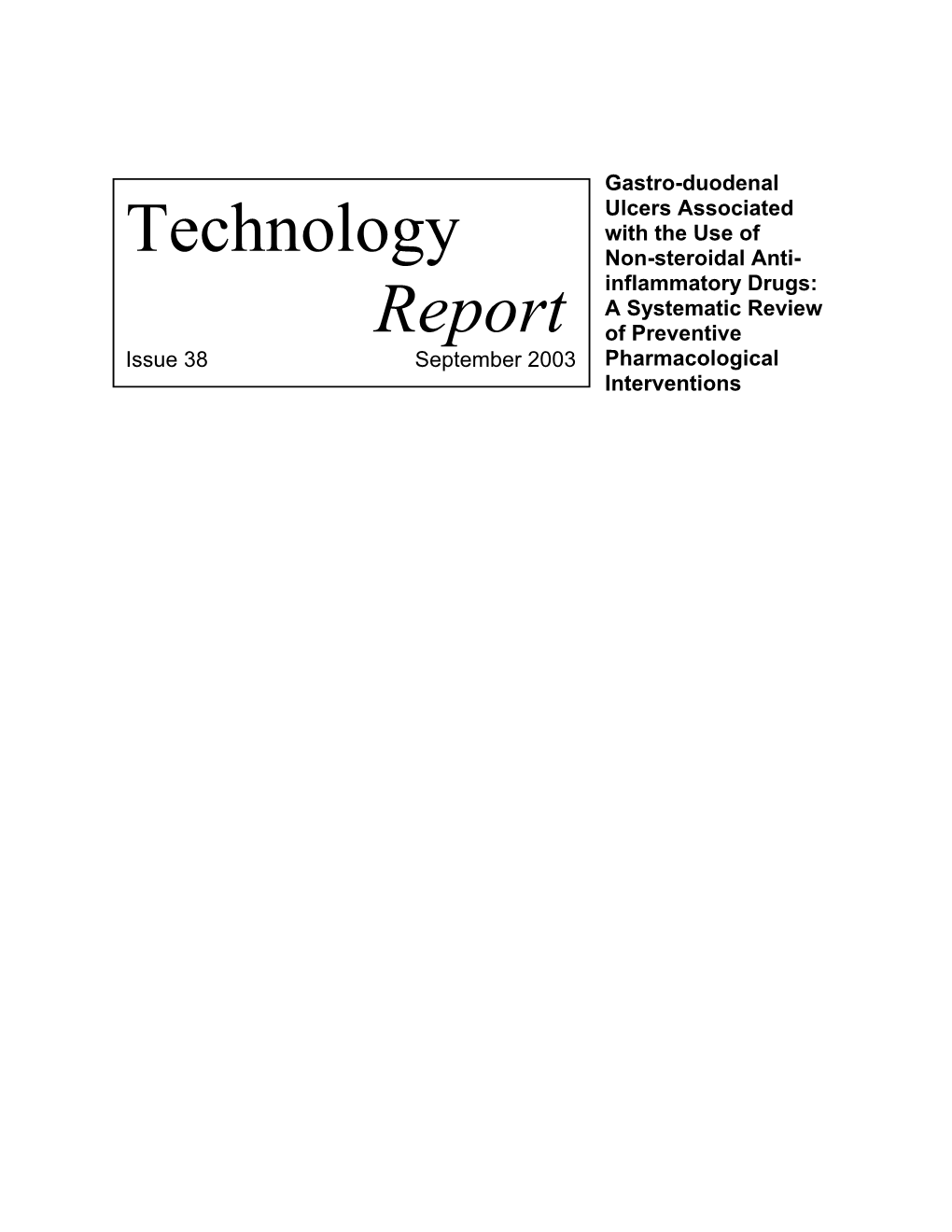 Gastro-Duodenal Ulcers Associated with the Use of Non-Steroidal Anti-Inflammatory Drugs: a Systematic Review of Preventive Pharmacological Interventions