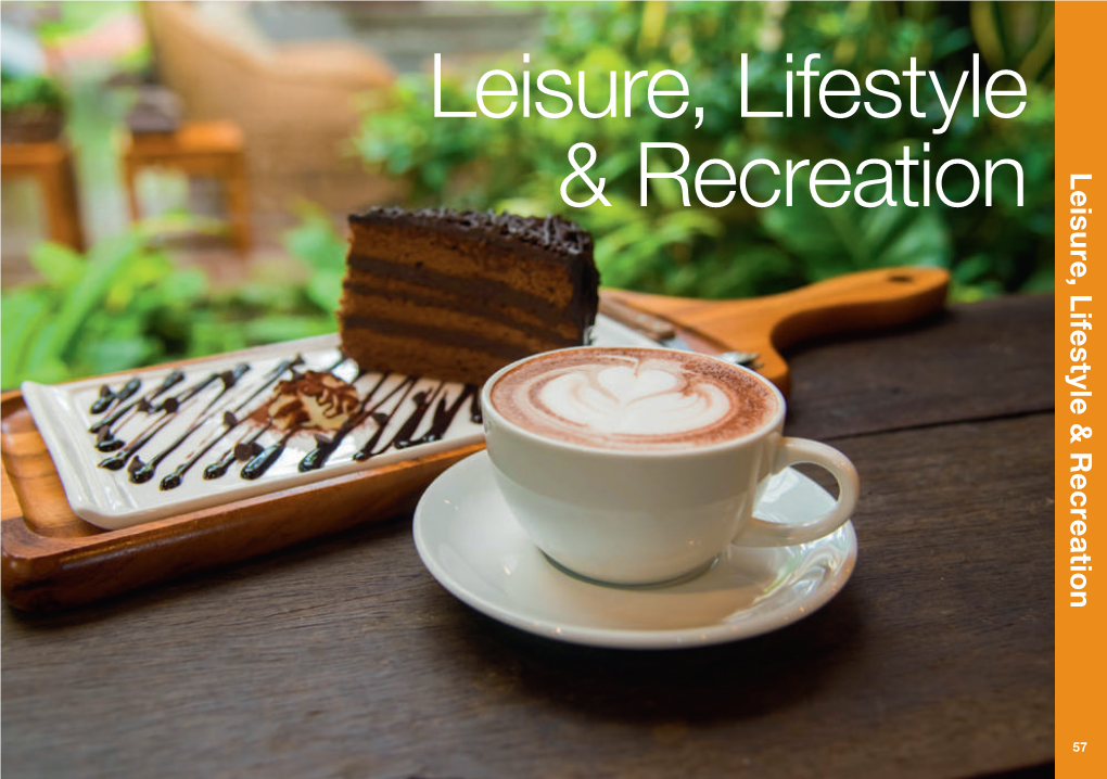 Leisure, Lifestyle & Recreation