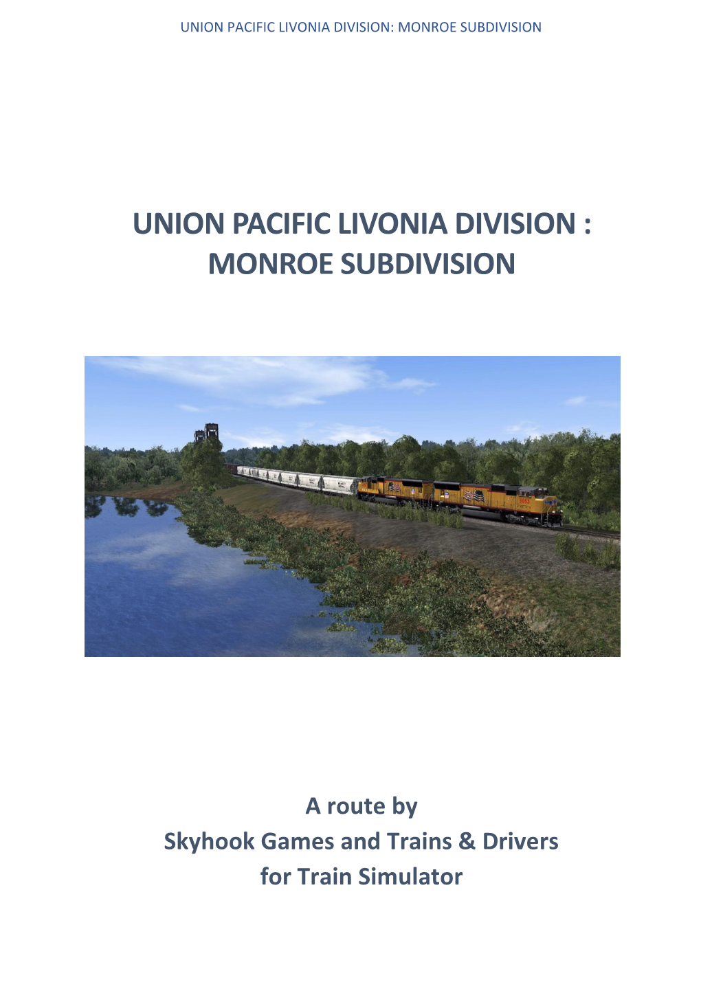 Union Pacific Livonia Division : Monroe Subdivision