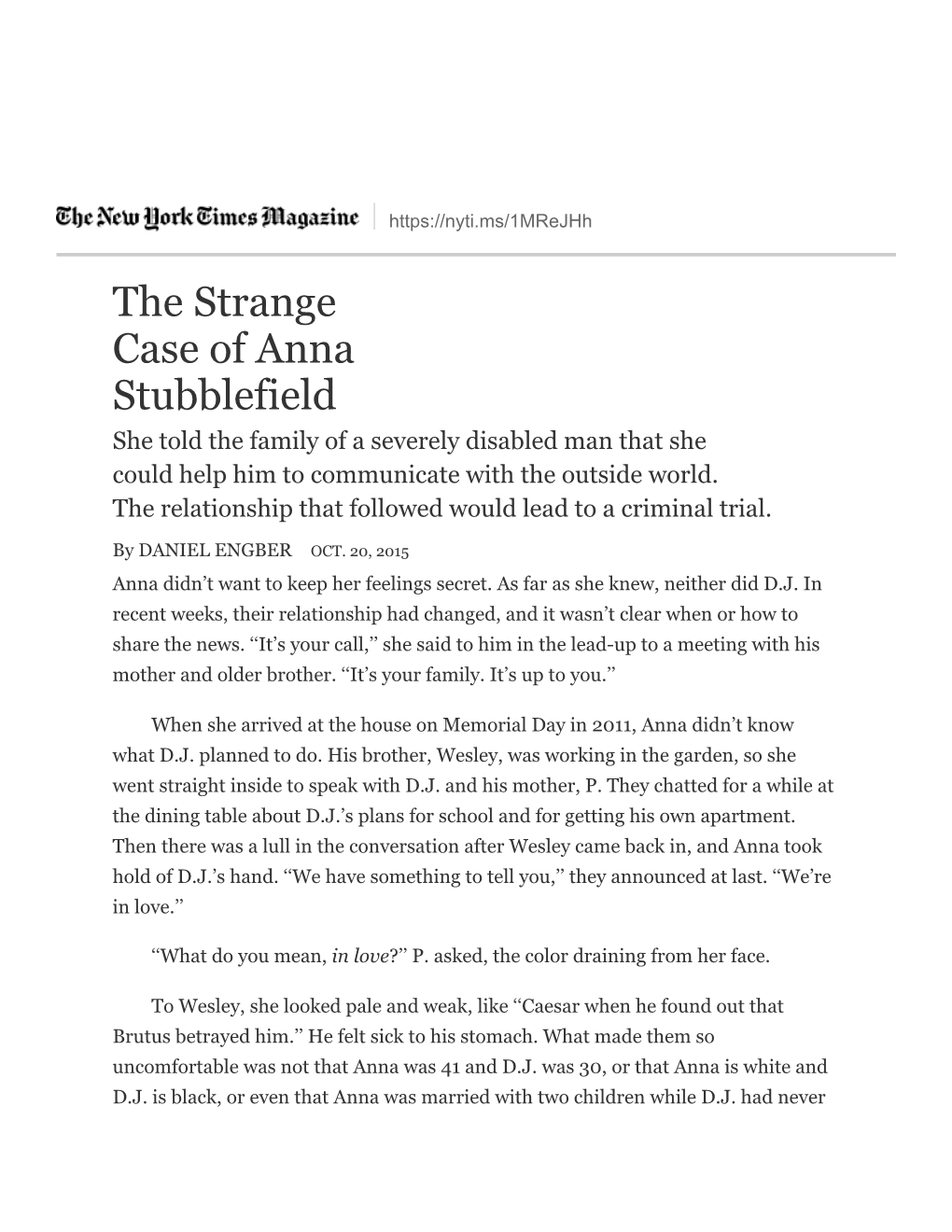 The Strange Case of Anna Stubblefield She Told the Family of a Severely Disabled Man That She Could Help Him to Communicate with the Outside World