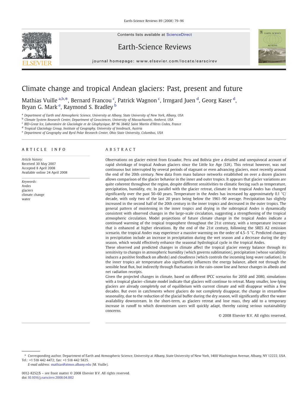 Climate Change and Tropical Andean Glaciers: Past, Present and Future